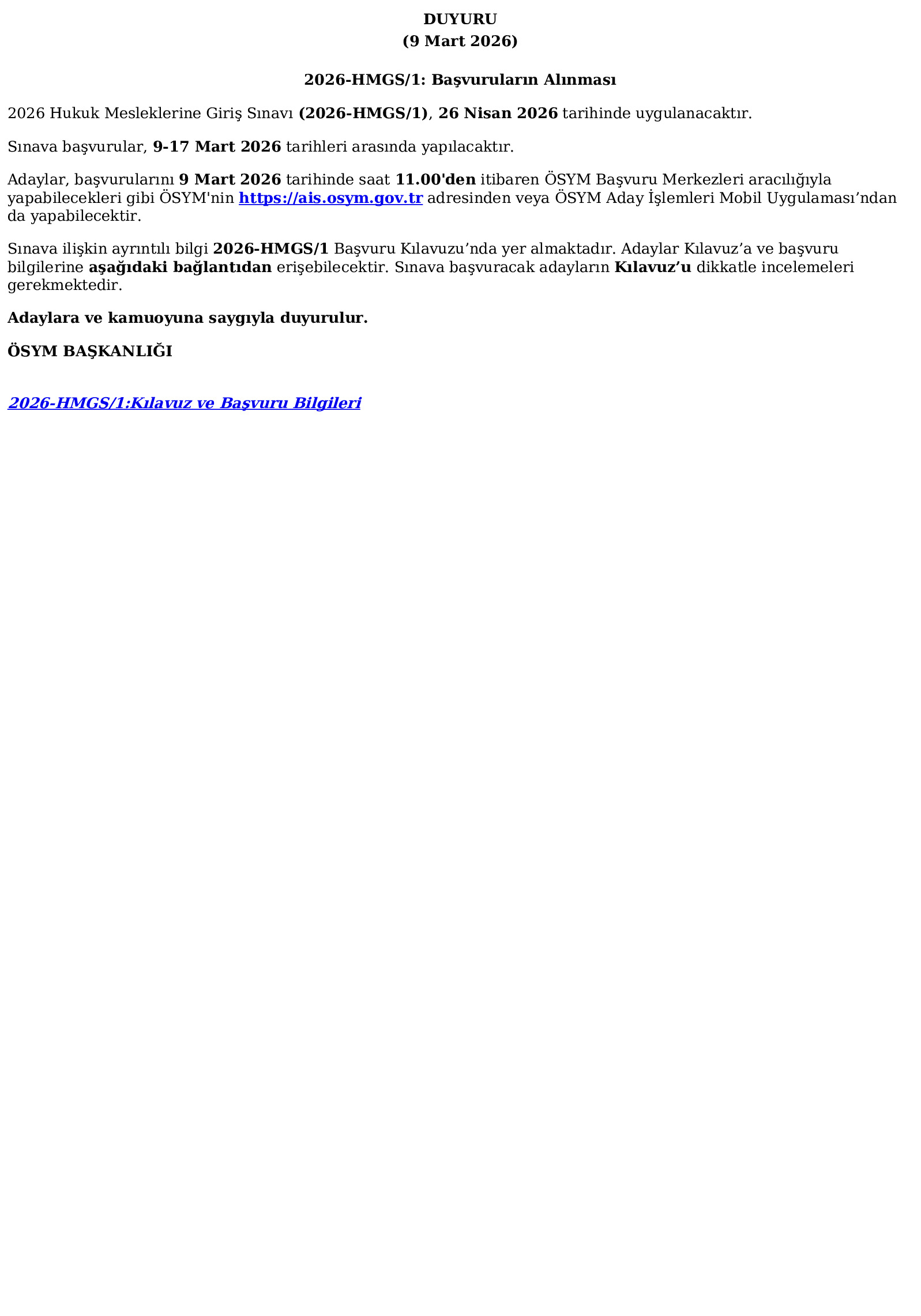 2026-HMGS/1: Başvuruların Alınması (09.03.2026) Ösym Tarafından Yapılan Açıklama