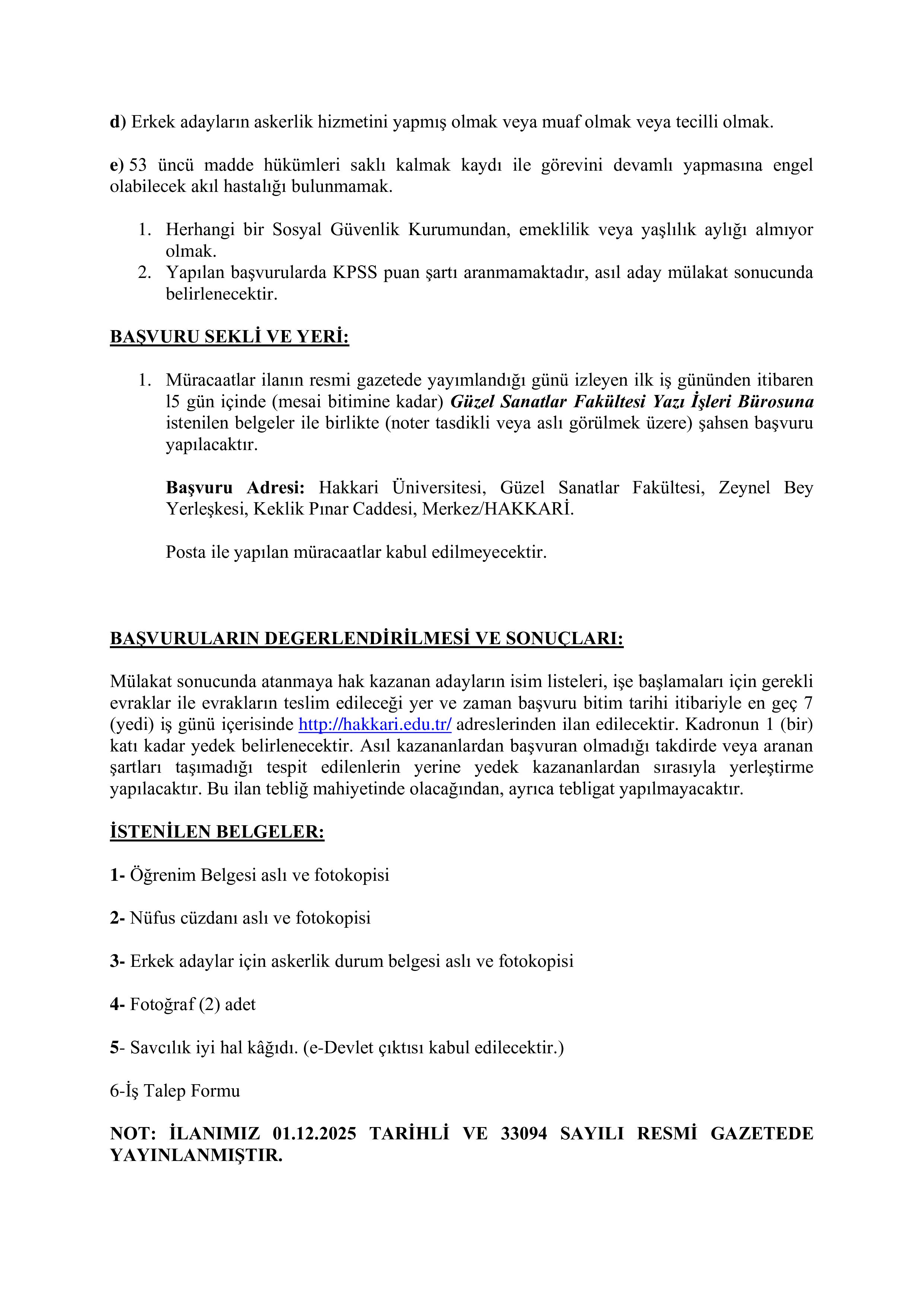 HAKKARİ ÜNİVERSİTESİ 1 SÖZLEŞMELİ PERSONEL ALACAK ( 1 Aralık - 15 Aralık) İlan İçeriği Sayfa 2