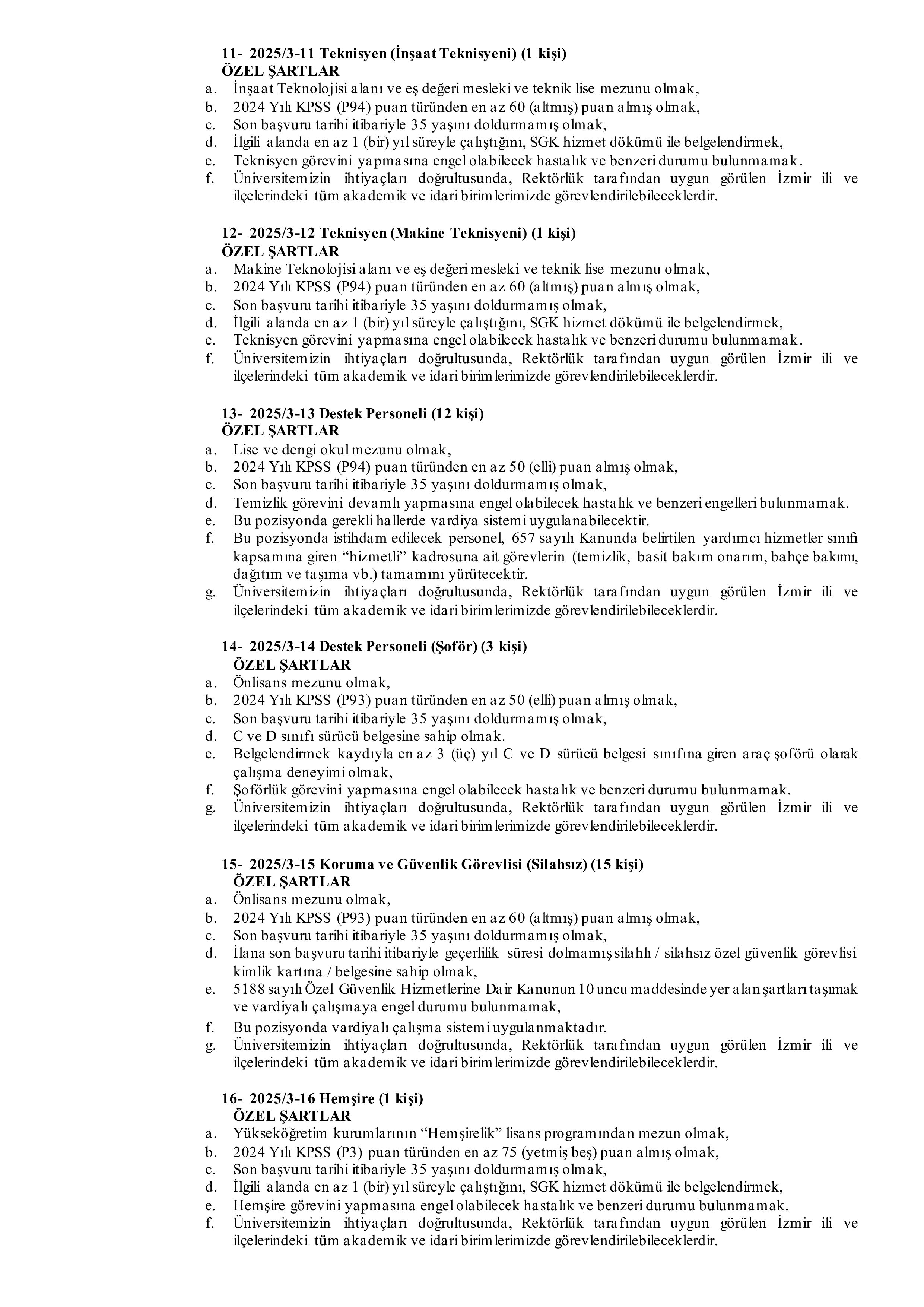 İZMİR DEMOKRASİ ÜNİVERSİTESİ 60 SÖZLEŞMELİ PERSONEL ALACAK ( 1 Aralık - 15 Aralık) İlan İçeriği Sayfa 4