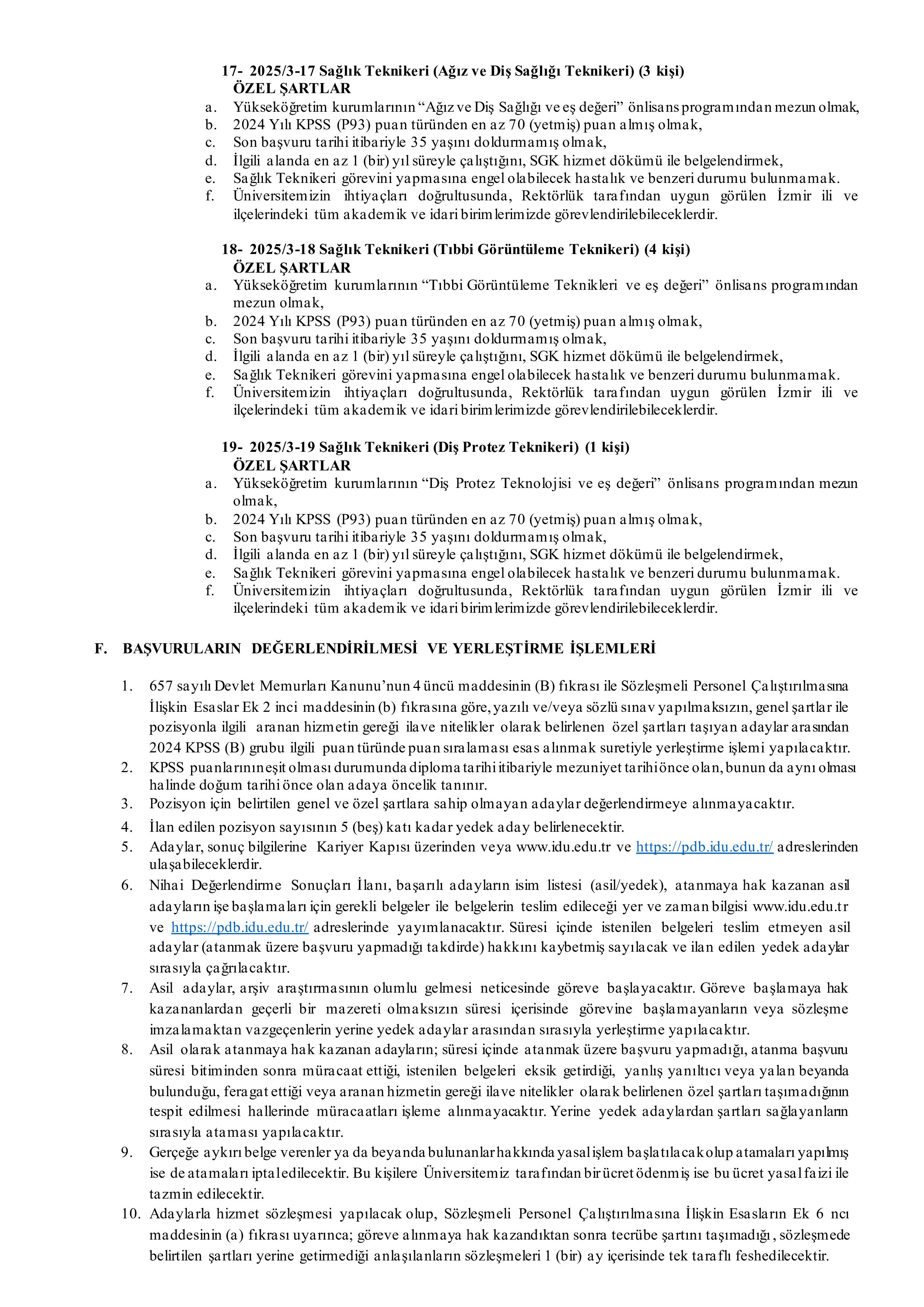 İZMİR DEMOKRASİ ÜNİVERSİTESİ 60 SÖZLEŞMELİ PERSONEL ALACAK ( 1 Aralık - 15 Aralık) İlan İçeriği Sayfa 5