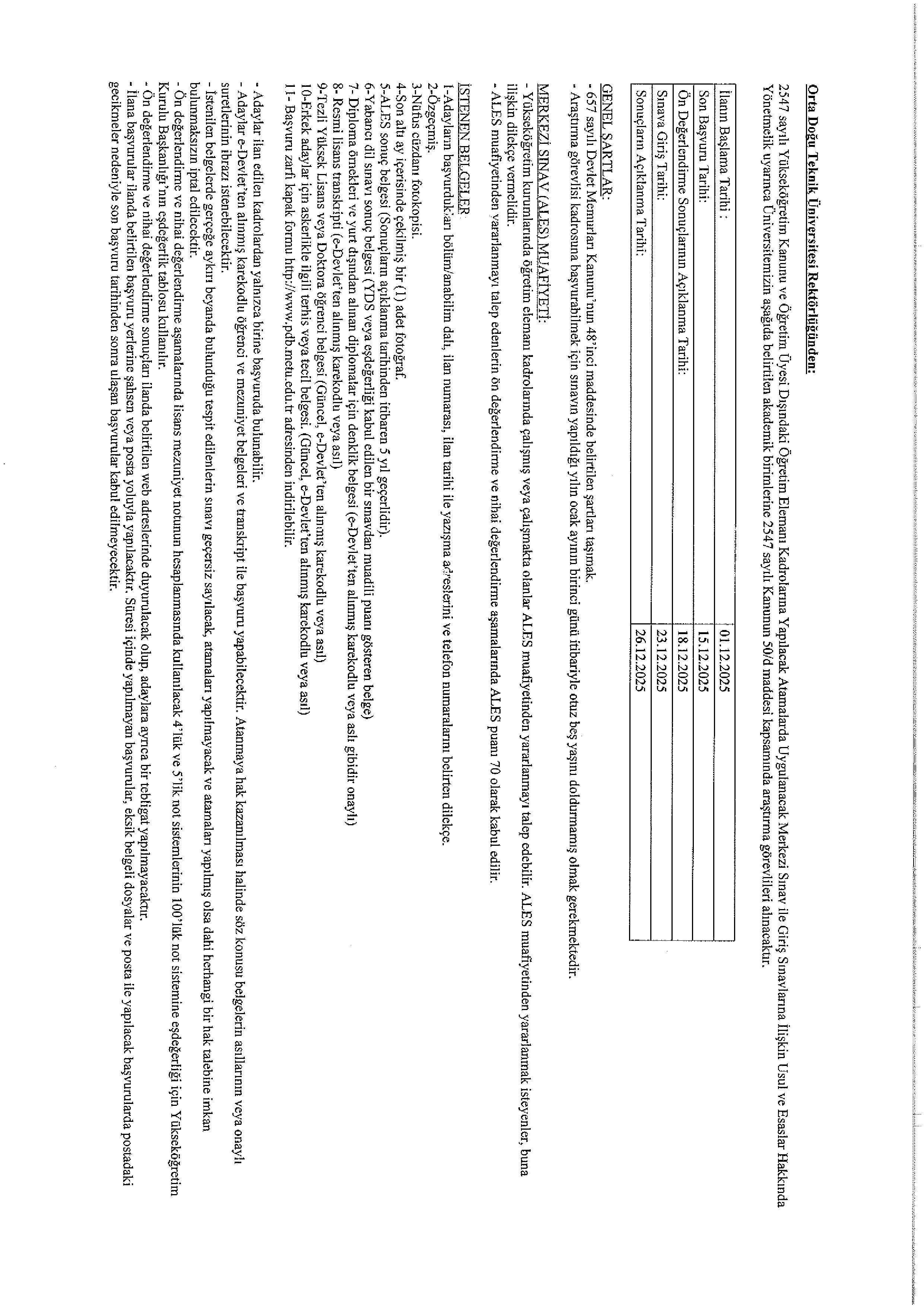 ORTA DOĞU TEKNİK ÜNİVERSİTESİ 36  ADET ARAŞTIRMA GÖREVLİSİ ALACAK ( 1 Aralık - 15 Aralık) İlan İçeriği Sayfa 1