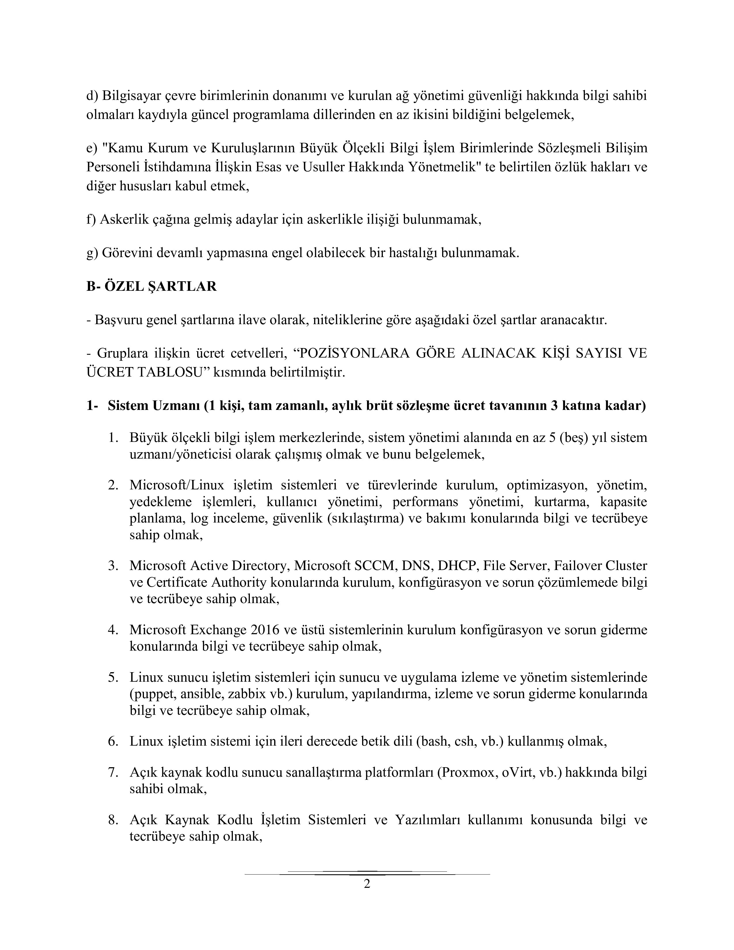 ÇALIŞMA VE SOSYAL GÜVENLİK BAKANLIĞI 4 SÖZLEŞMELİ BİLİŞİM PERSONELİ ALACAK ( 1 Kasım - 16 Kasım) İlan İçeriği Sayfa 2