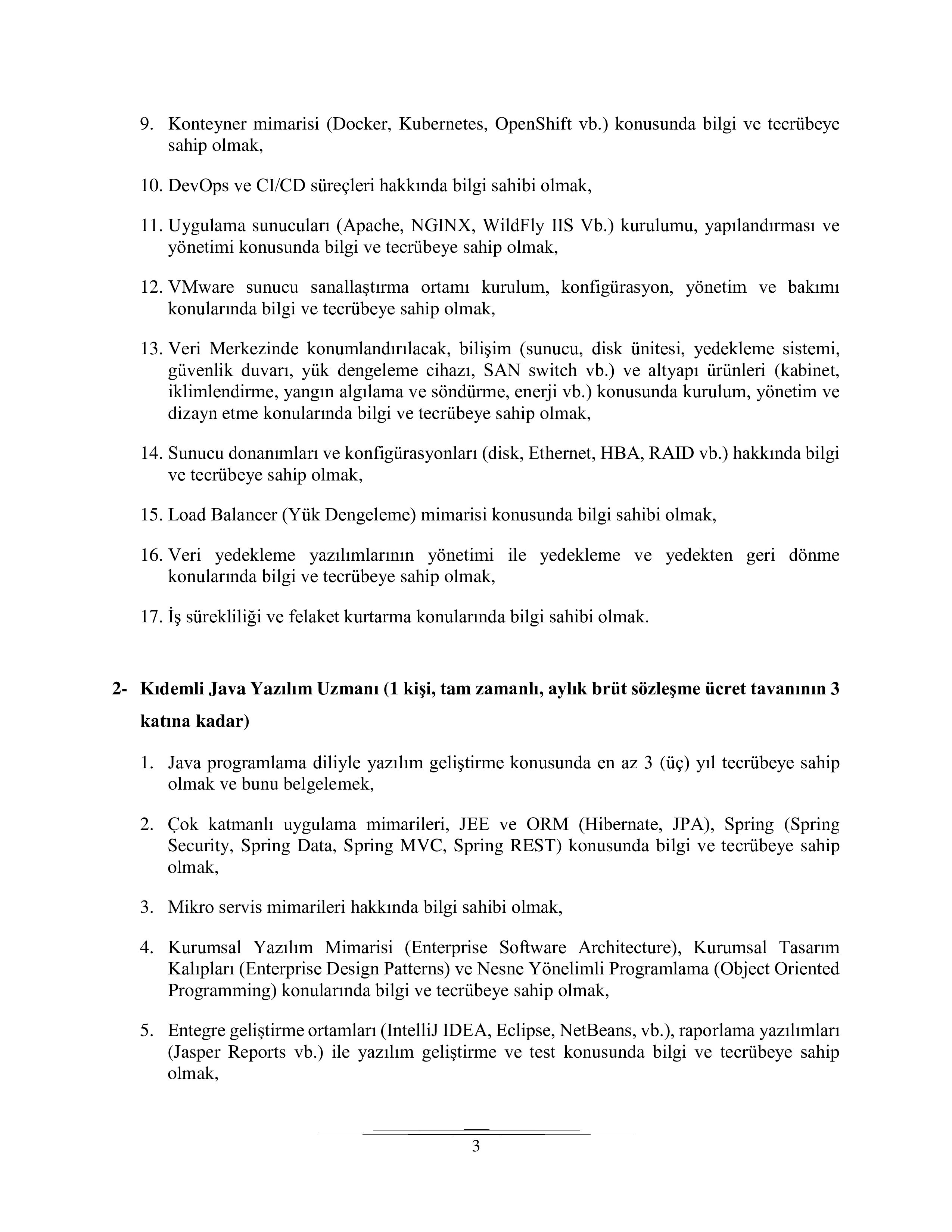 ÇALIŞMA VE SOSYAL GÜVENLİK BAKANLIĞI 4 SÖZLEŞMELİ BİLİŞİM PERSONELİ ALACAK ( 1 Kasım - 16 Kasım) İlan İçeriği Sayfa 3