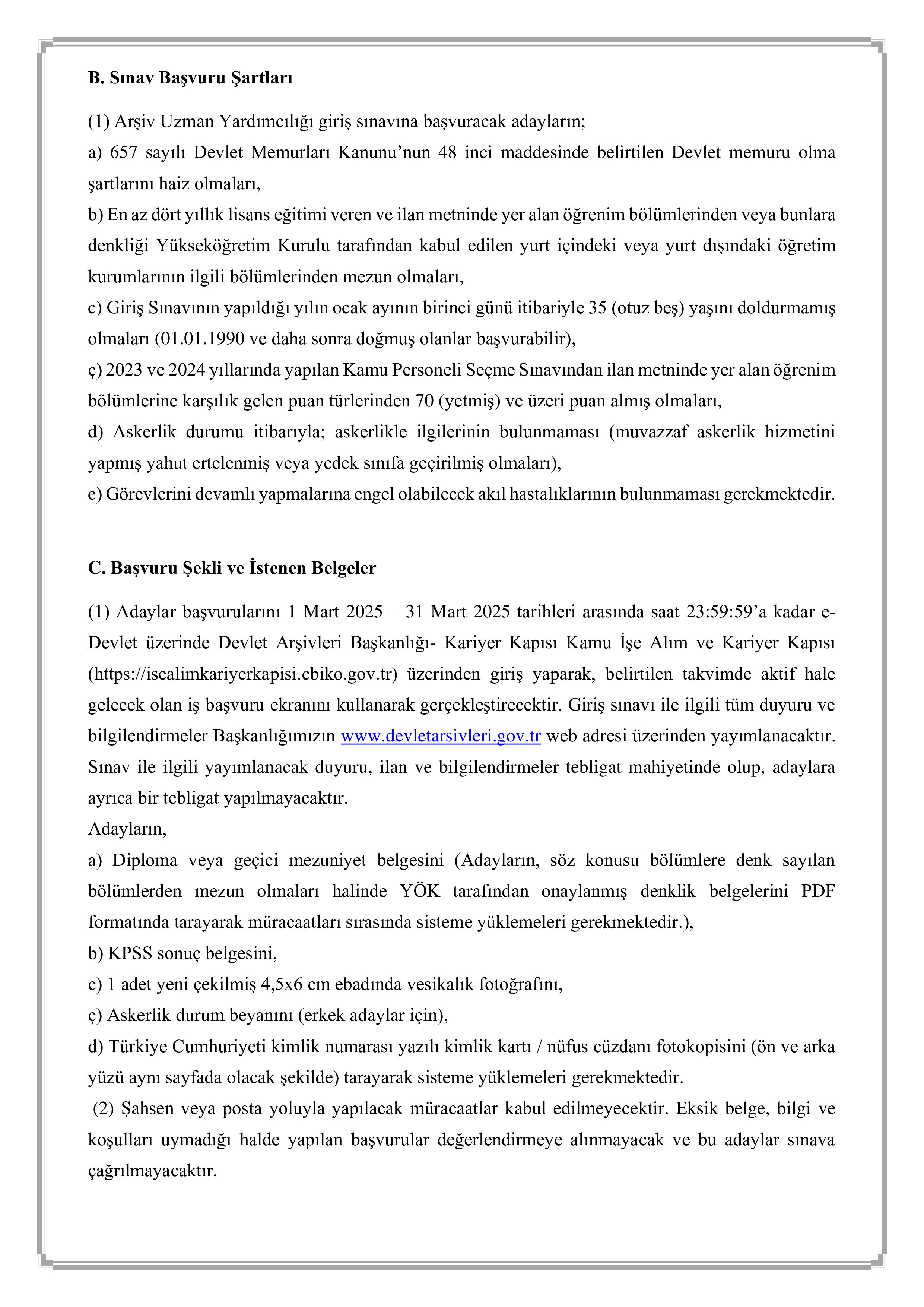 DEVLET ARŞİVLERİ BAŞKANLIĞI 20 ARŞİV UZMAN YARDIMCISI ALACAK ( 1 Mart - 31 Mart) İlan İçeriği Sayfa 2