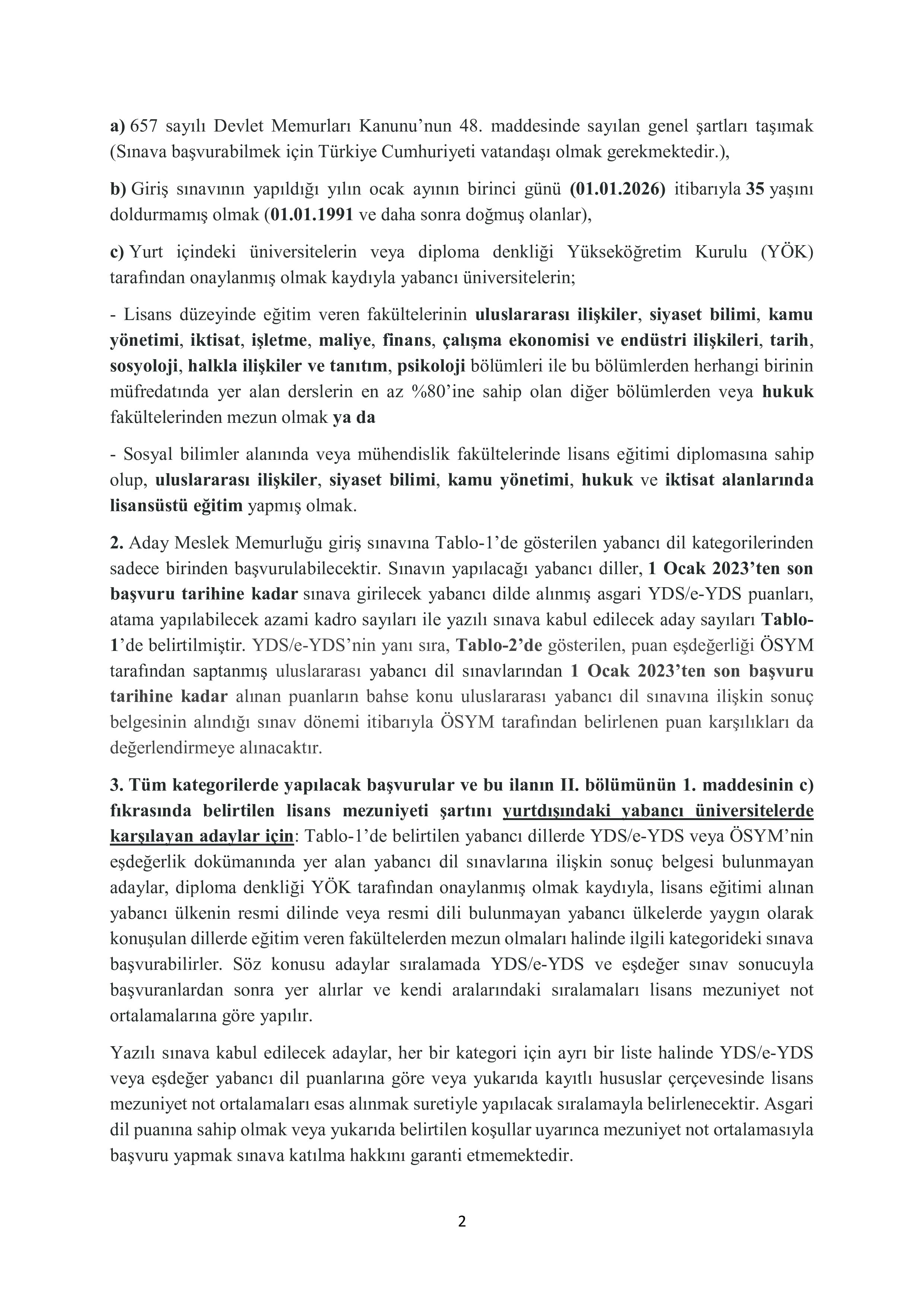 DIŞİŞLERİ BAKANLIĞI 120 ADAY MESLEK MEMURU ALACAK ( 2 Temmuz - 30 Temmuz) İlan İçeriği Sayfa 2