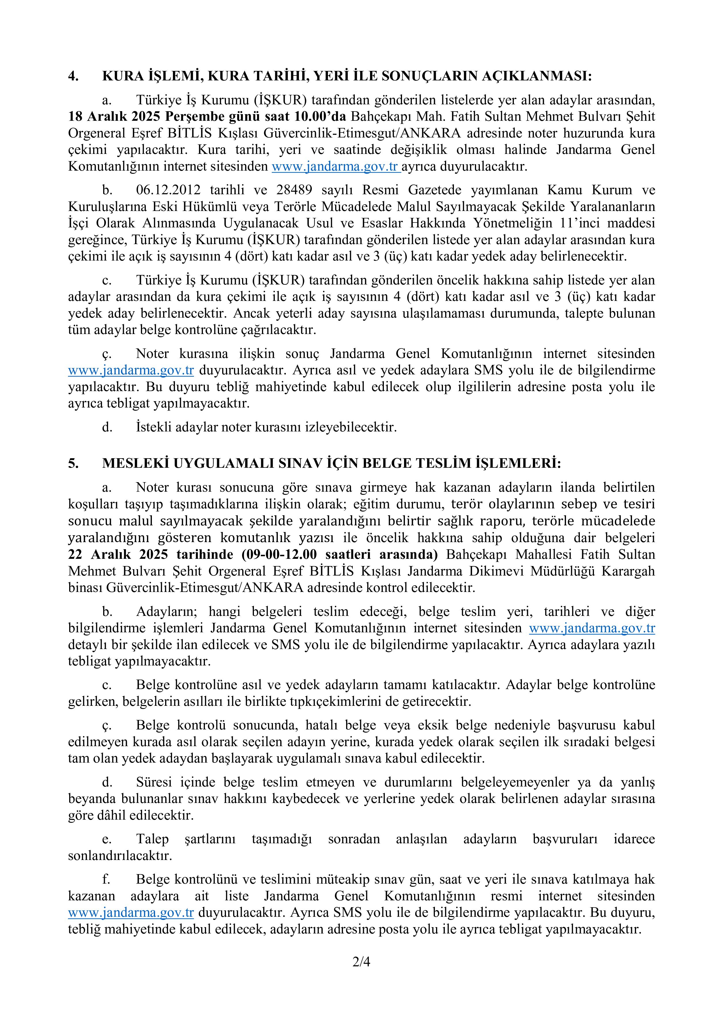 JANDARMA GENEL KOMUTANLIĞI TMSY KAPSAMINDA 1 SÜREKLİ İŞÇİ ALACAK ( 10 Aralık - 15 Aralık) İlan İçeriği Sayfa 2