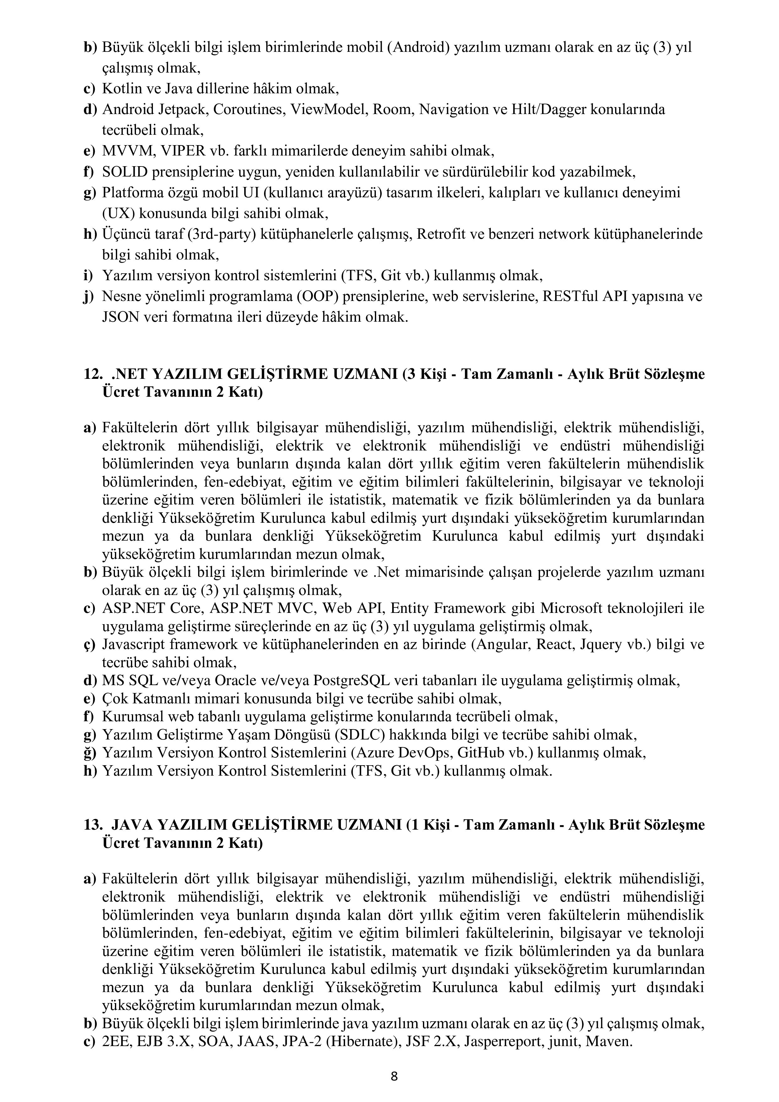 İlan İçeriği Sayfa 8 İÇİŞLERİ BAKANLIĞI 16 ALACAK ( 20 Ekim - 26 Ekim) İlan İçeriği Sayfa 8