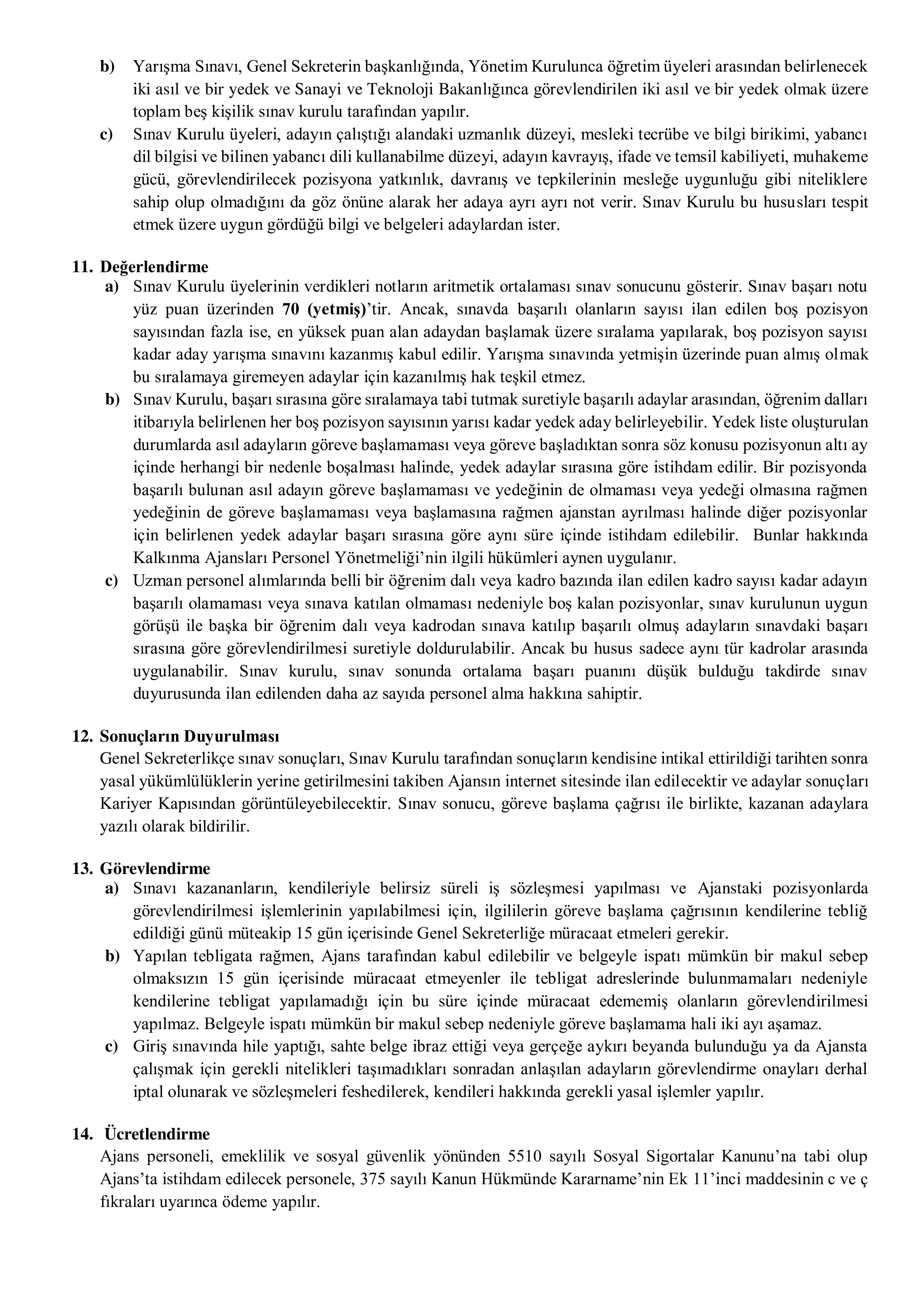 KUZEYDOĞU ANADOLU KALKINMA AJANSI 6 SÖZLEŞMELİ PERSONEL ALACAK ( 30 Ekim - 12 Kasım) İlan İçeriği Sayfa 6