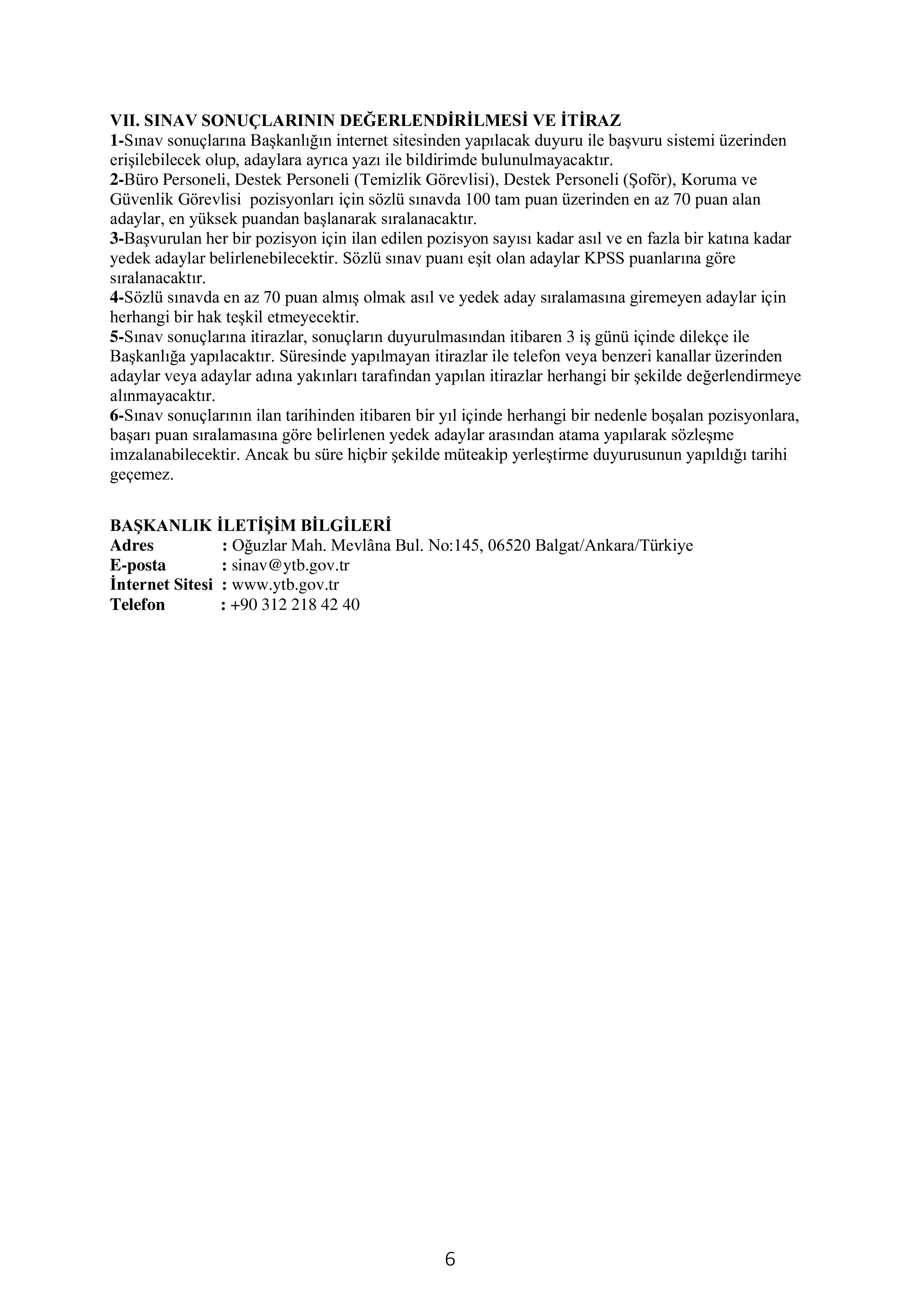 YURTDIŞI TÜRKLER VE AKRABA TOPLULUKLAR BAŞKANLIĞI 24 SÖZLEŞMELİ PERSONEL ALACAK ( 10 Ekim - 20 Ekim) İlan İçeriği Sayfa 6