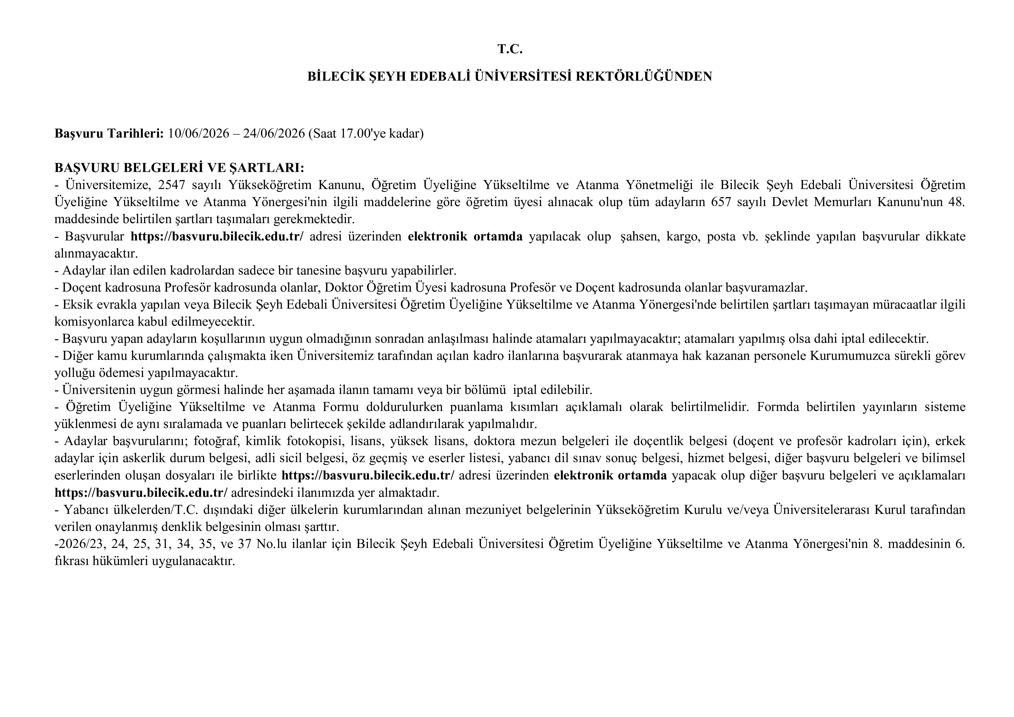 BİLECİK ŞEYH EDEBALİ ÜNİVERSİTESİ 40 ÖĞRETİM ÜYESİ ALACAK ( 10 Haziran - 24 Haziran) İlan İçeriği Sayfa 1