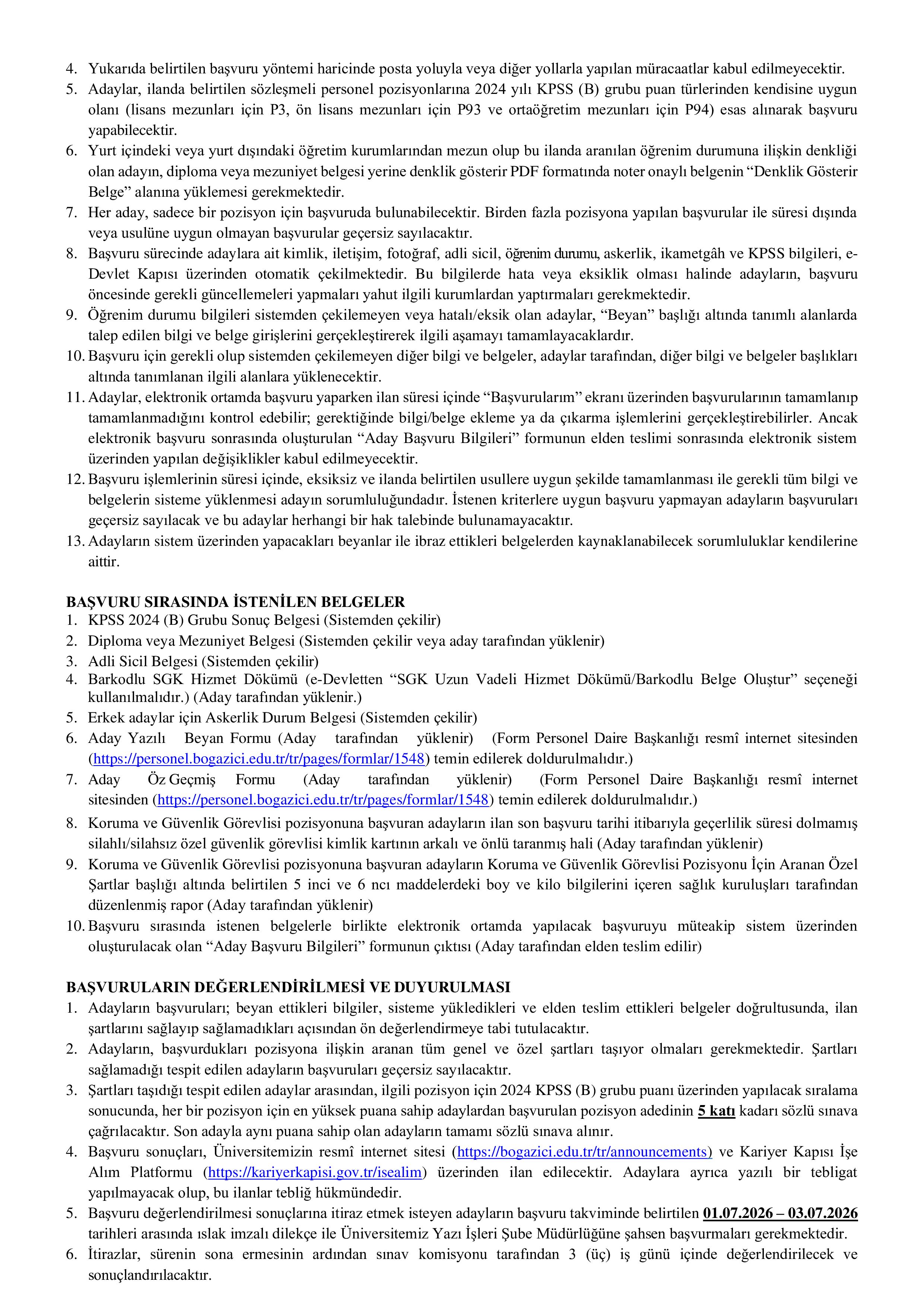BOĞAZİÇİ ÜNİVERSİTESİ 62 SÖZLEŞMELİ PERSONEL ALACAK ( 10 Haziran - 17 Haziran) İlan İçeriği Sayfa 4