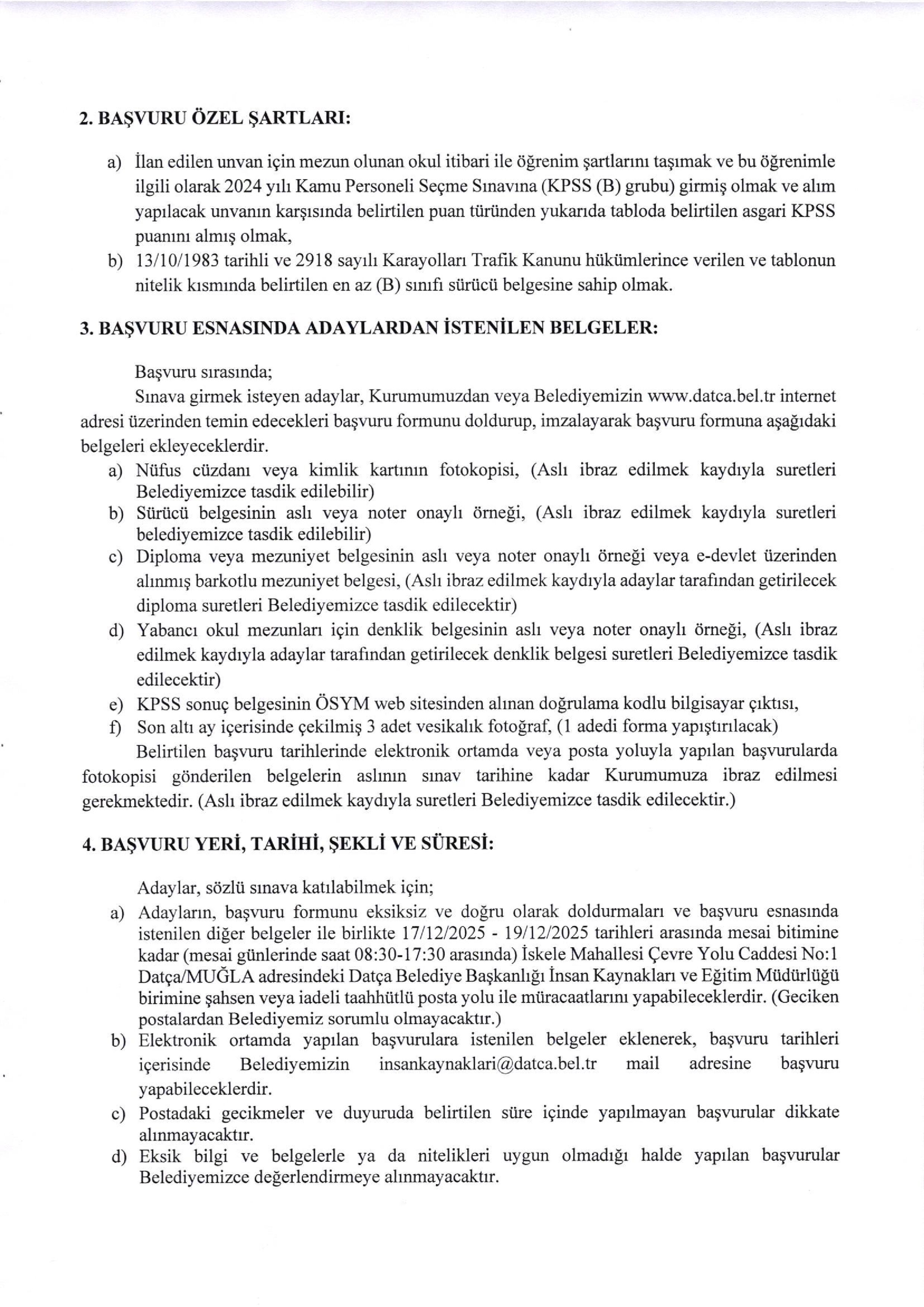 İlan İçeriği Sayfa 2 DATÇA BELEDİYE BAŞKANLIĞI 1 MEMUR ALACAK ( 17 Aralık - 19 Aralık) İlan İçeriği Sayfa 2