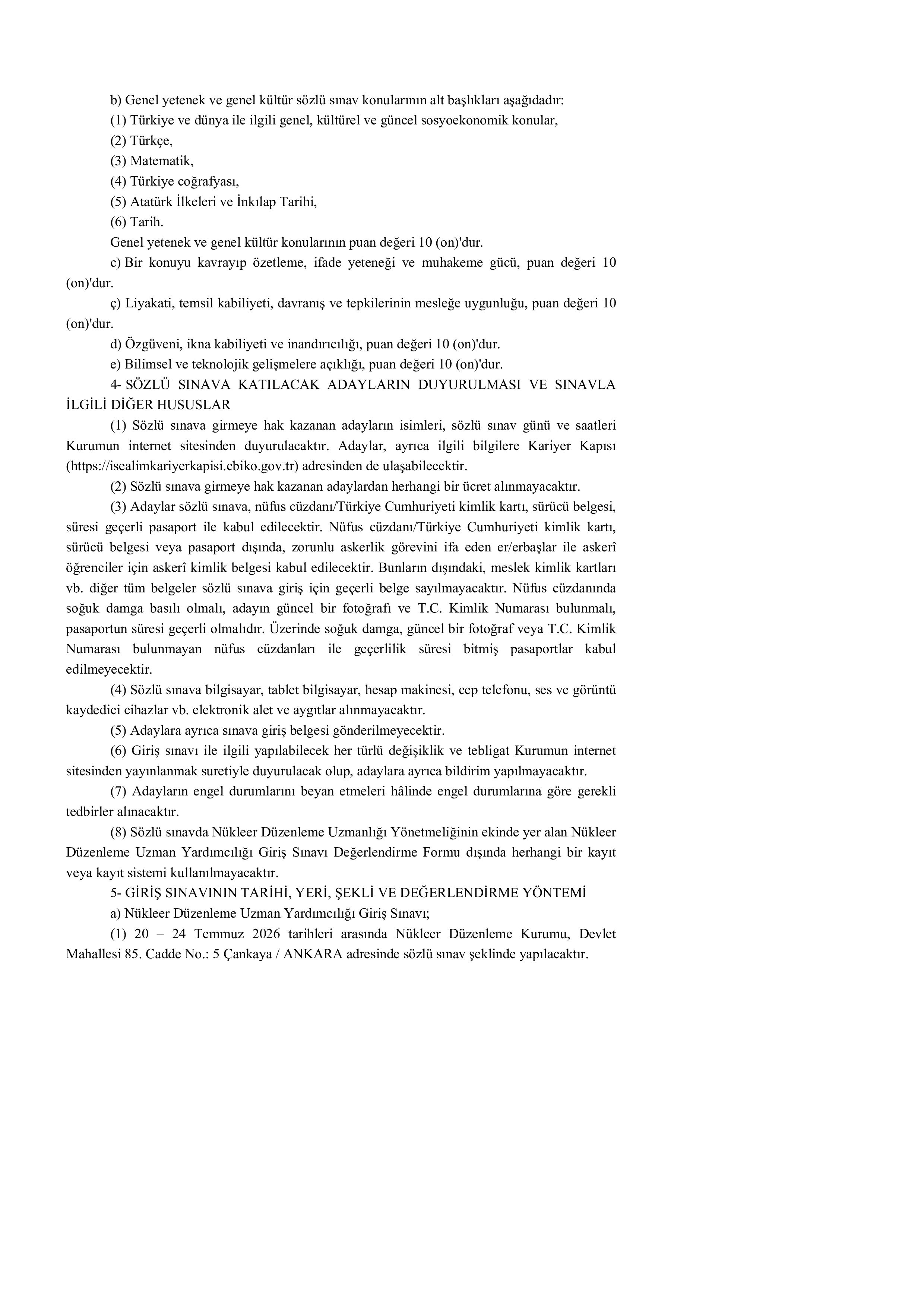 NÜKLEER DÜZENLEME KURUMU 7 UZMAN YARDIMCISI ALACAK ( 1 Haziran - 15 Haziran) İlan İçeriği Sayfa 3