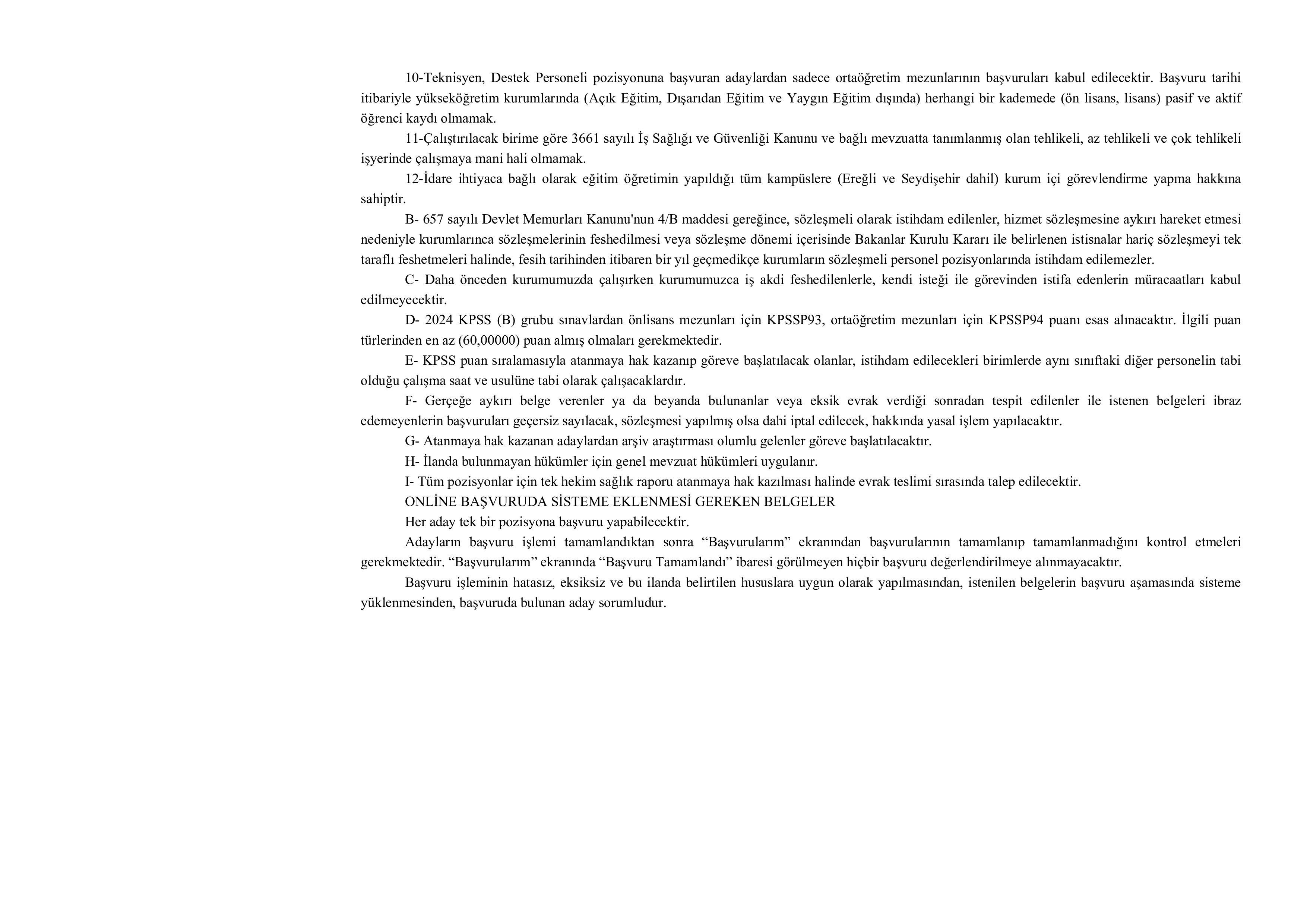 İlan İçeriği Sayfa 5 NECMETTİN ERBAKAN ÜNİVERSİTESİ 34 SÖZLEŞMELİ PERSONEL ALACAK ( 10 Şubat - 25 Şubat) İlan İçeriği Sayfa 5