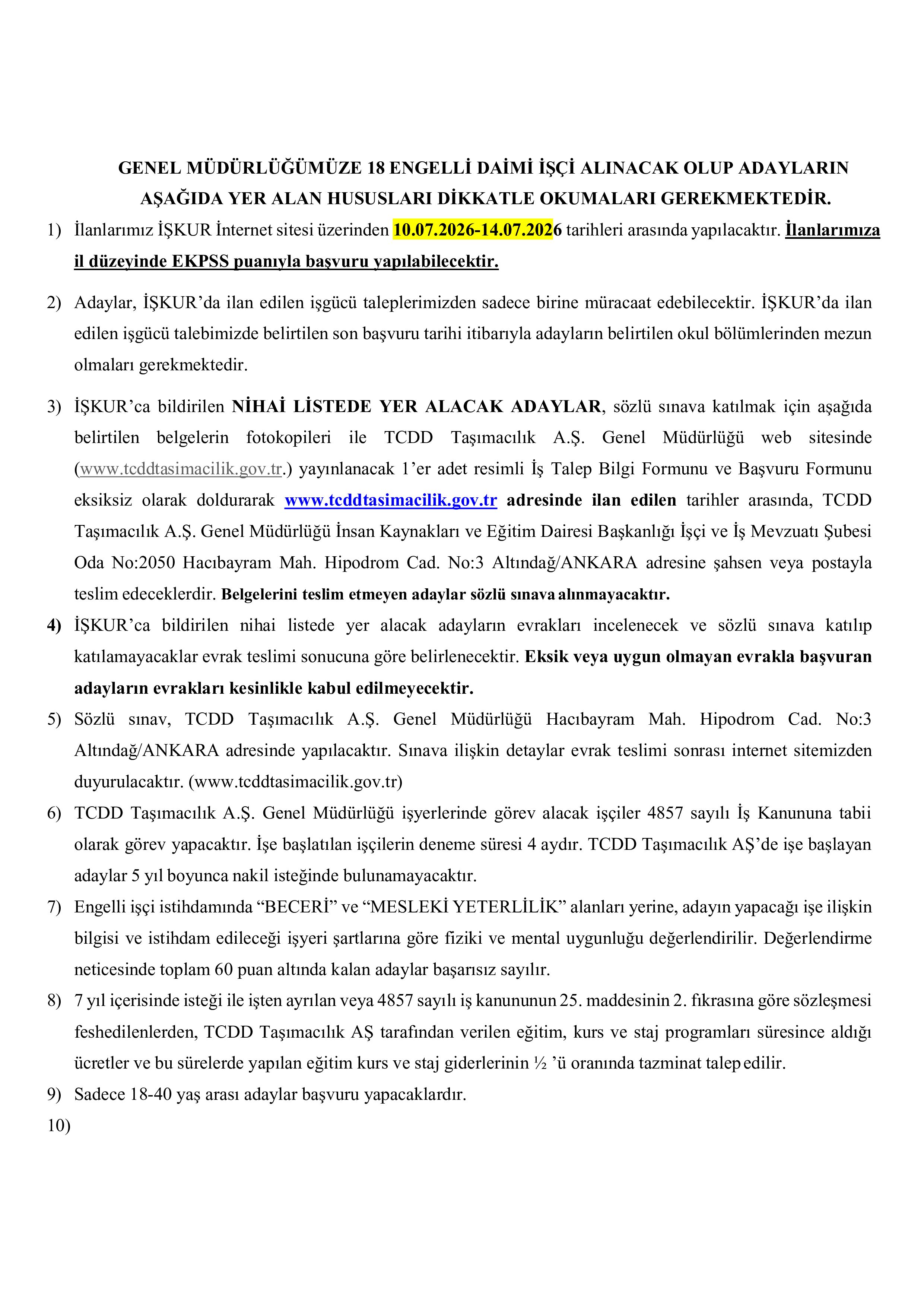 DEVLET DEMİRYOLLARI TAŞIMACILIK A.Ş GENEL MÜDÜRLÜĞÜ 18 ENGELLİ İŞÇİ ALACAK ( 10 Temmuz - 14 Temmuz) İlan İçeriği Sayfa 1