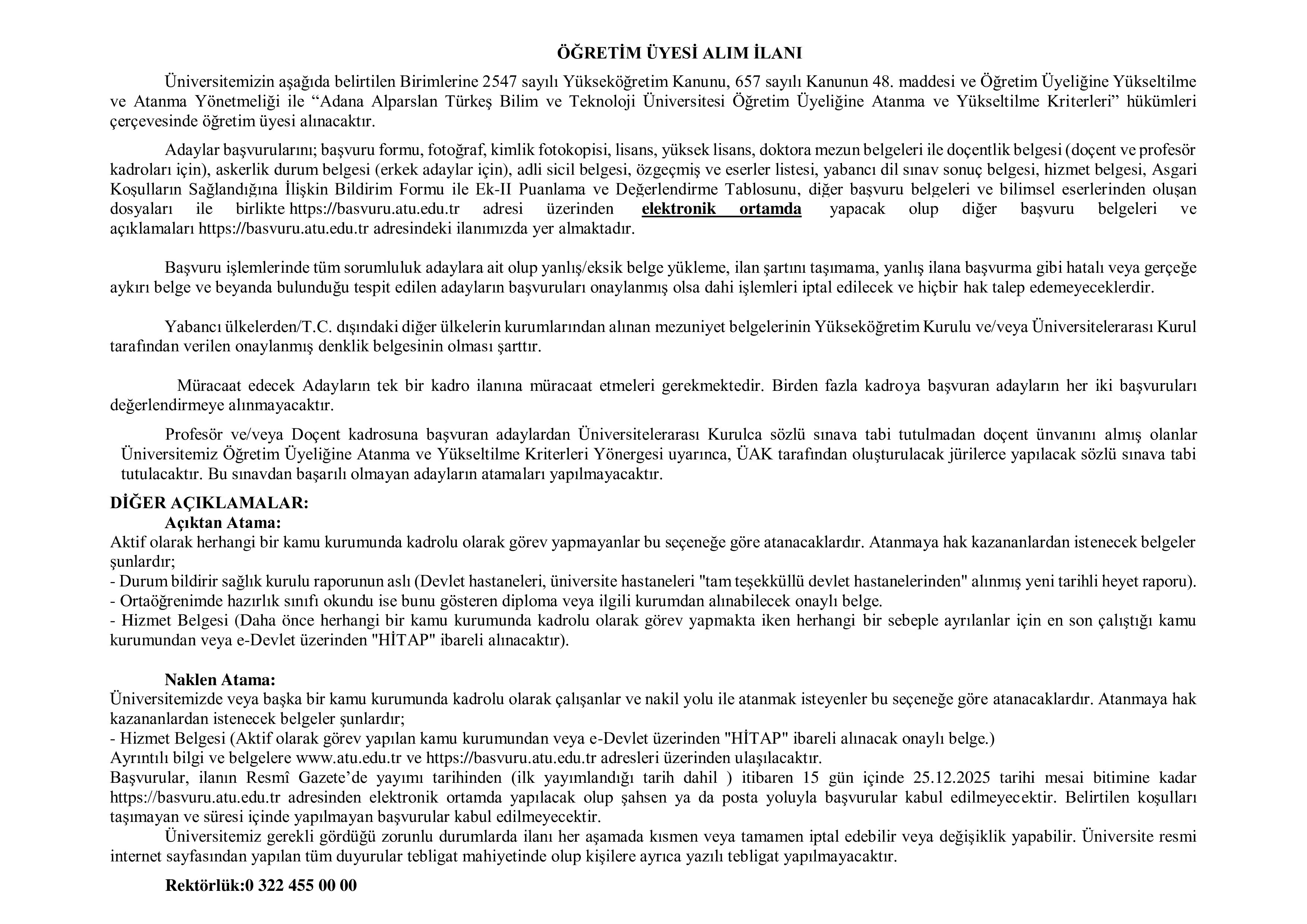 ADANA ALPARSLAN TÜRKEŞ BİLİM VE TEKNOLOJİ ÜNİVERSİTESİ 34 ÖĞRETİM ÜYESİ ALACAK ( 11 Aralık - 25 Aralık) İlan İçeriği Sayfa 1