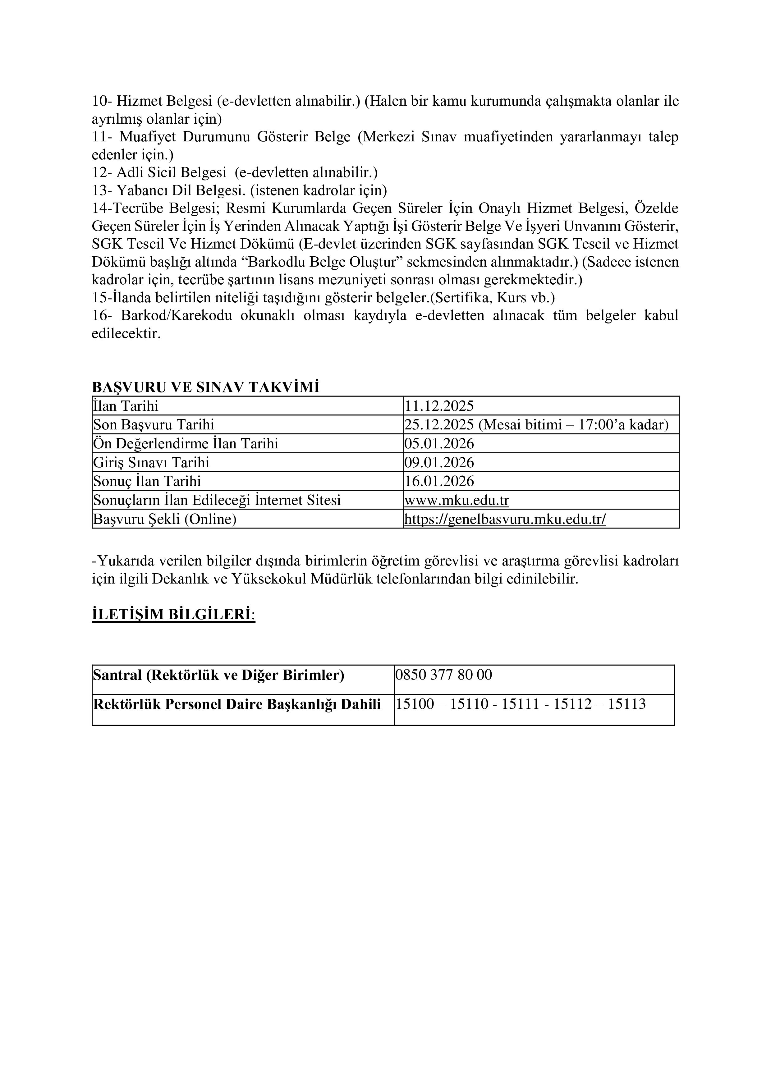 HATAY MUSTAFA KEMAL ÜNİVERSİTESİ HATAY MUSTAFA KEMAL ÜNİVERSİTESİ  10  ÖĞRETİM ELEMANI ALACAK ( 11 Aralık - 25 Aralık) İlan İçeriği Sayfa 3
