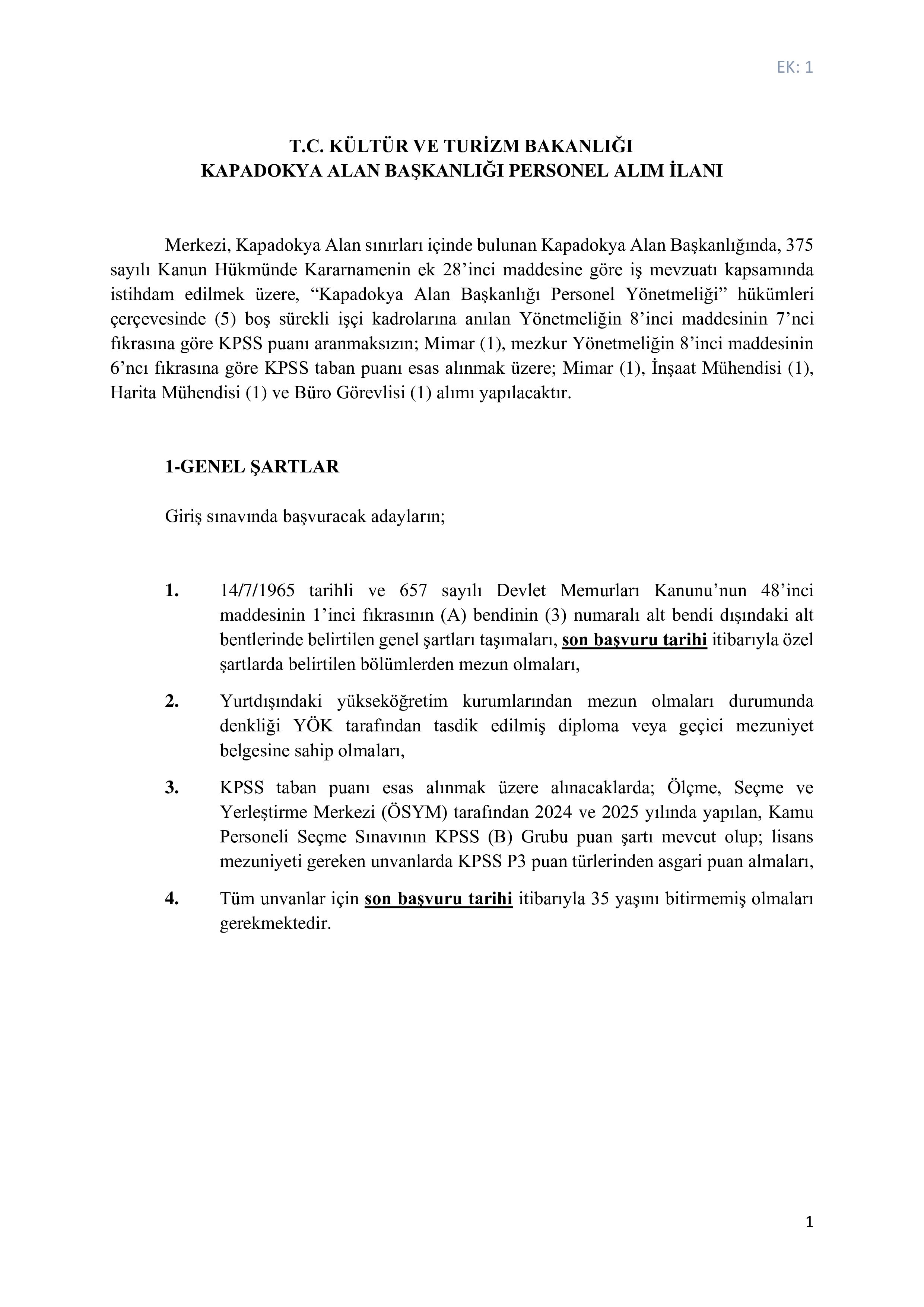 İlan İçeriği Sayfa 1 KAPADOKYA ALAN BAŞKANLIĞI 5 SÜREKLİ İŞÇİ ALACAK ( 11 Aralık - 25 Aralık) İlan İçeriği Sayfa 1