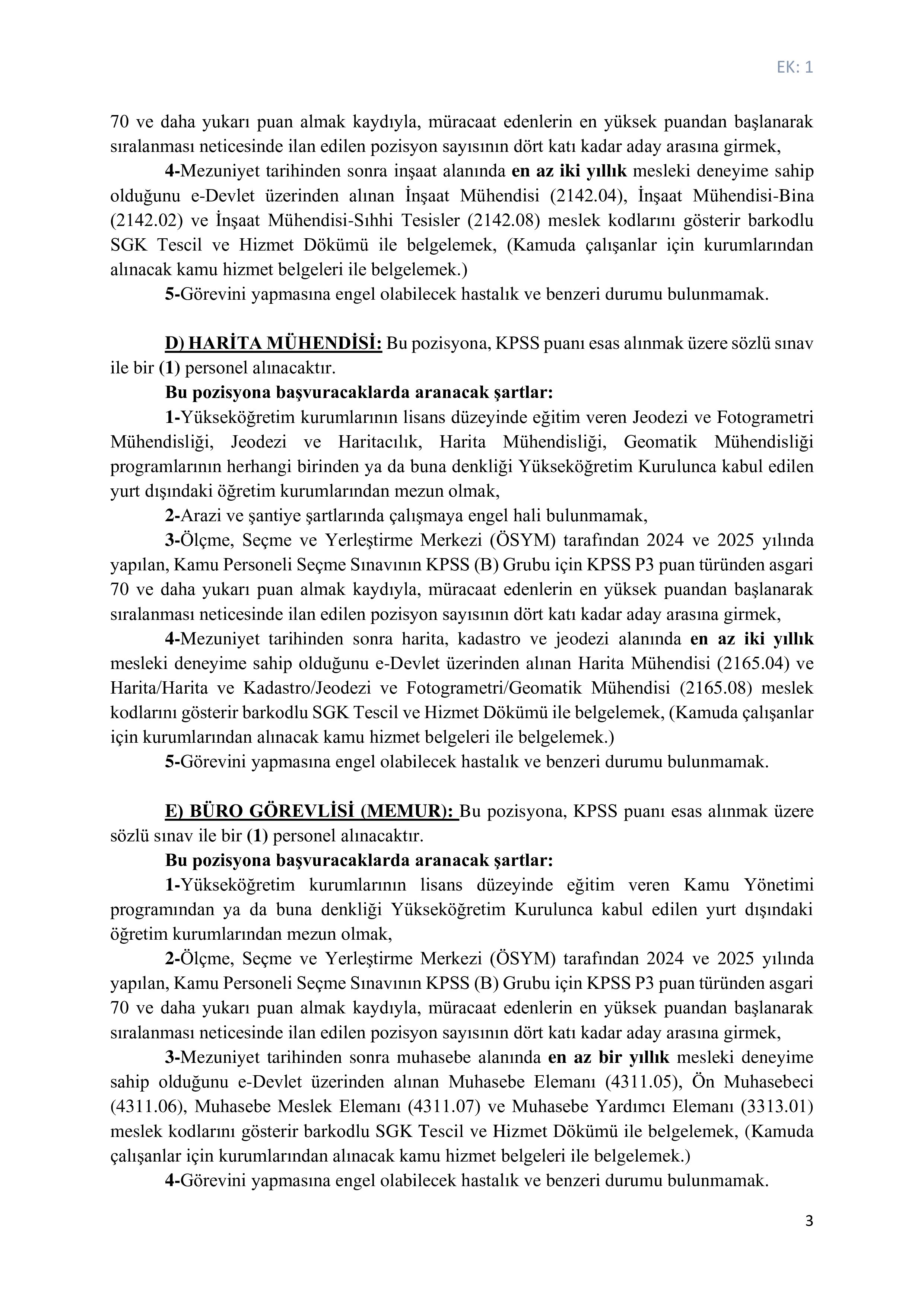 İlan İçeriği Sayfa 3 KAPADOKYA ALAN BAŞKANLIĞI 5 SÜREKLİ İŞÇİ ALACAK ( 11 Aralık - 25 Aralık) İlan İçeriği Sayfa 3