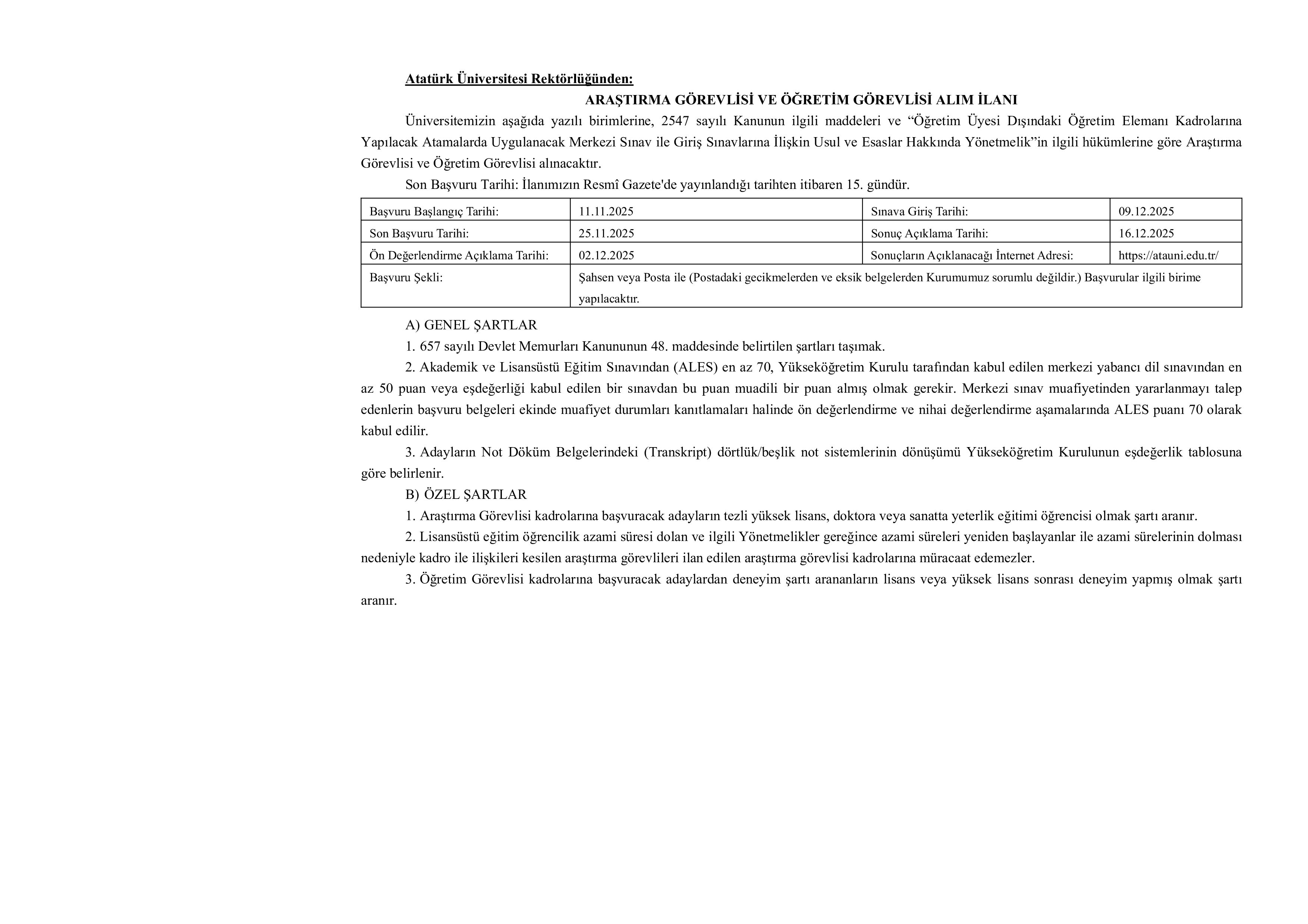 İlan İçeriği Sayfa 9 ATATÜRK ÜNİVERSİTESİ 53 ÖĞRETİM ÜYESİ ALACAK ( 11 Kasım - 25 Kasım) İlan İçeriği Sayfa 9