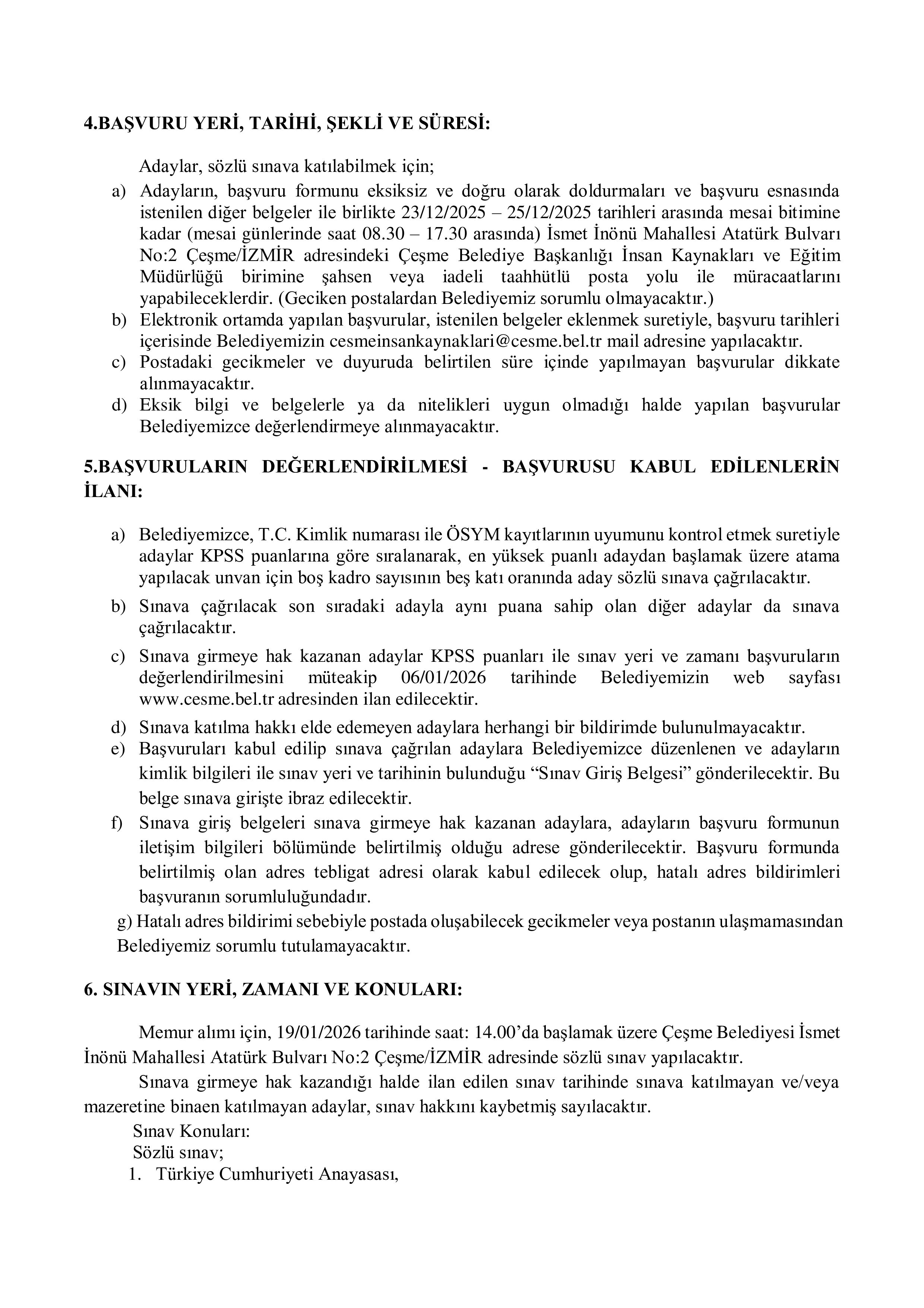 ÇEŞME BELEDİYE BAŞKANLIĞI 2 MEMUR ALACAK ( 23 Aralık - 25 Aralık) İlan İçeriği Sayfa 3