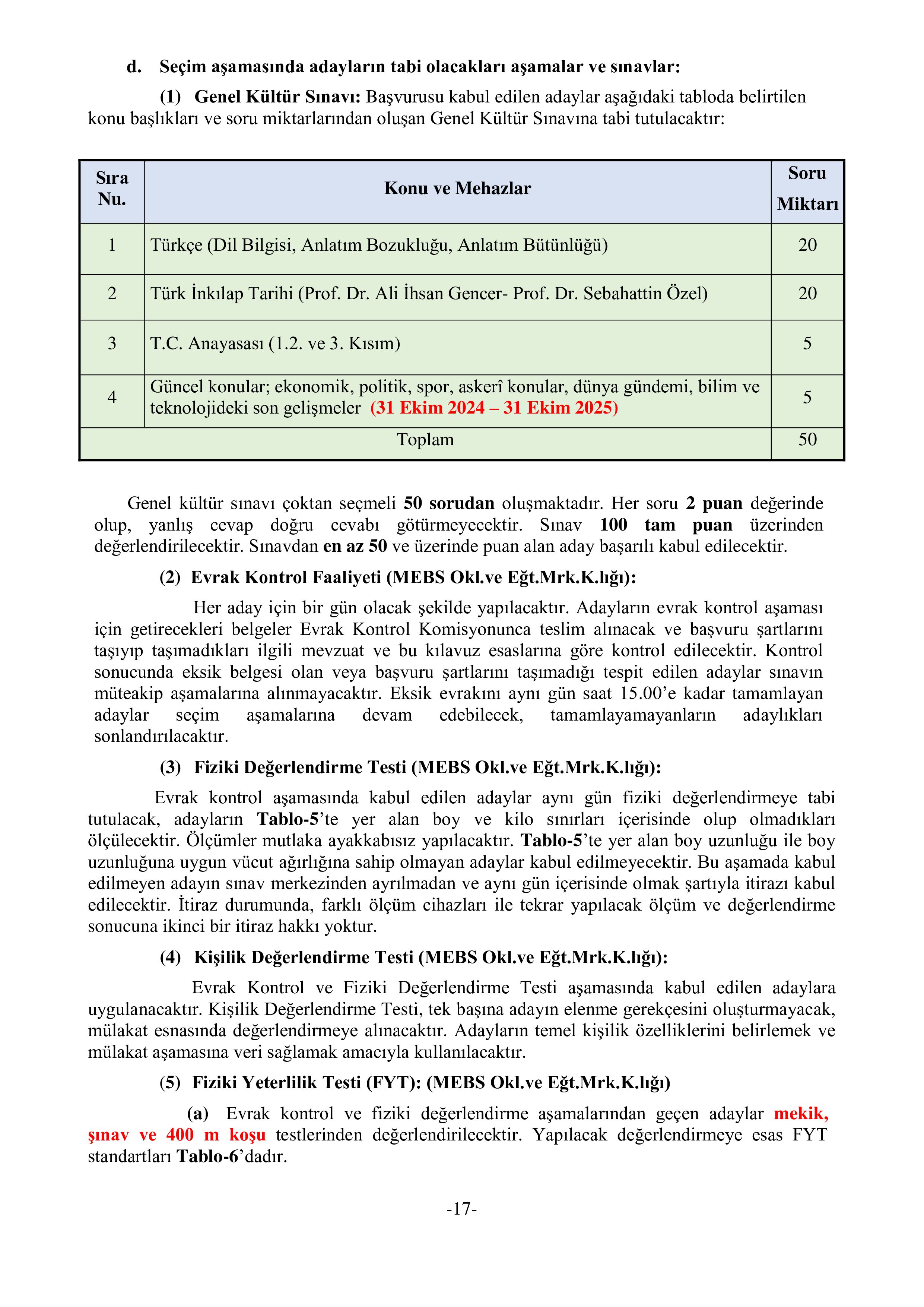 İlan İçeriği Sayfa 17 MİLLİ SAVUNMA BAKANLIĞI TÜRK SİLAHLI KUVVETLERİNE EN AZ DÖRT YIL SÜRELİ FAKÜLTE VEYA YÜKSEKOKUL MEZUNLARINDAN 2025 YILI BANDO SINIFI MUVAZZAF SUBAY/ASTSUBAY ADAYI TEMİNİ ( 11 Kasım - 23 Kasım) İlan İçeriği Sayfa 17