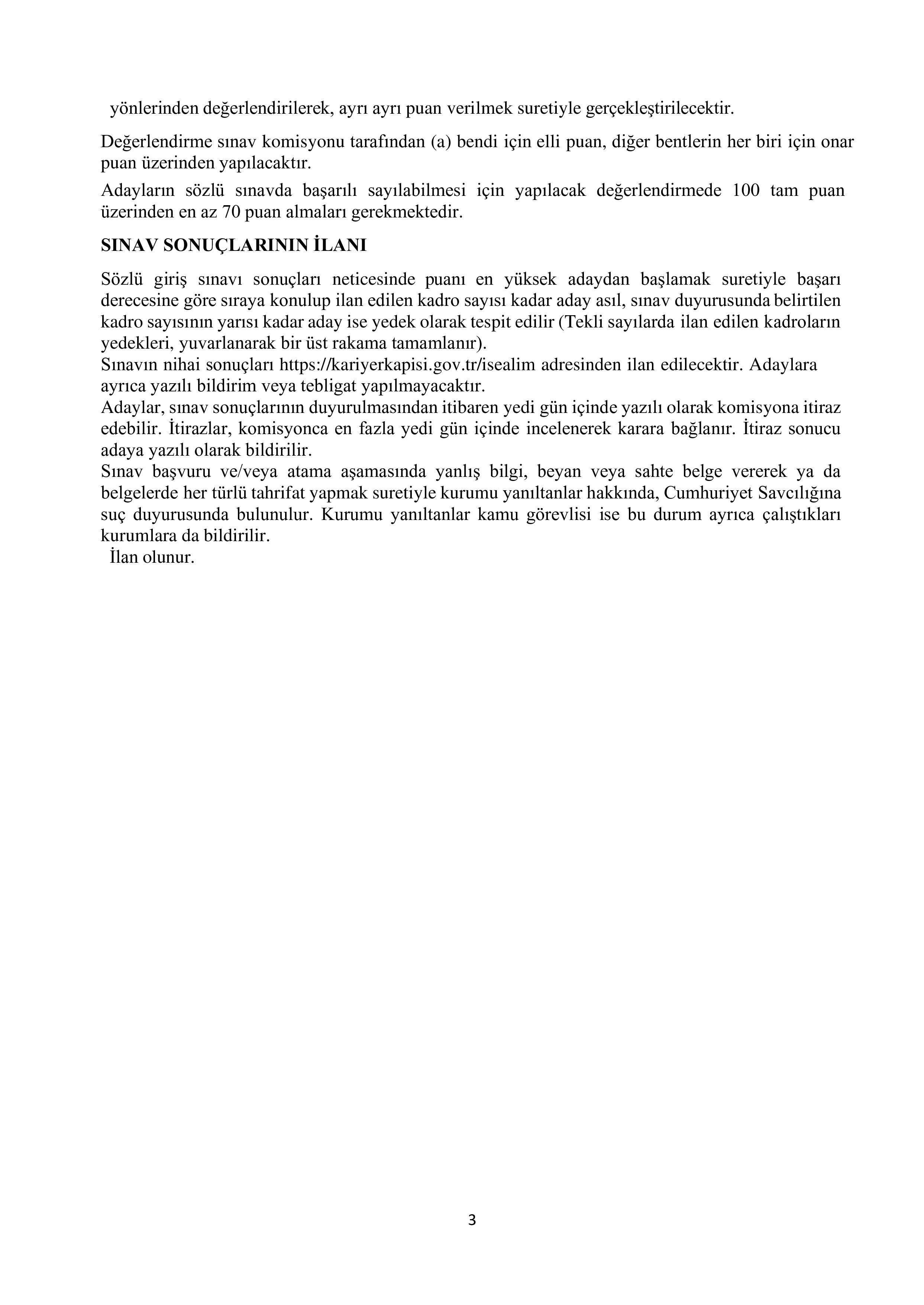 İlan İçeriği Sayfa 3 ÖLÇME, SEÇME VE YERLEŞTİRME MERKEZİ BAŞKANLIĞI ÖSYM UZMAN YARDIMCILIĞI GİRİŞ SINAVI DUYURUSU ( 11 Kasım - 25 Kasım) İlan İçeriği Sayfa 3