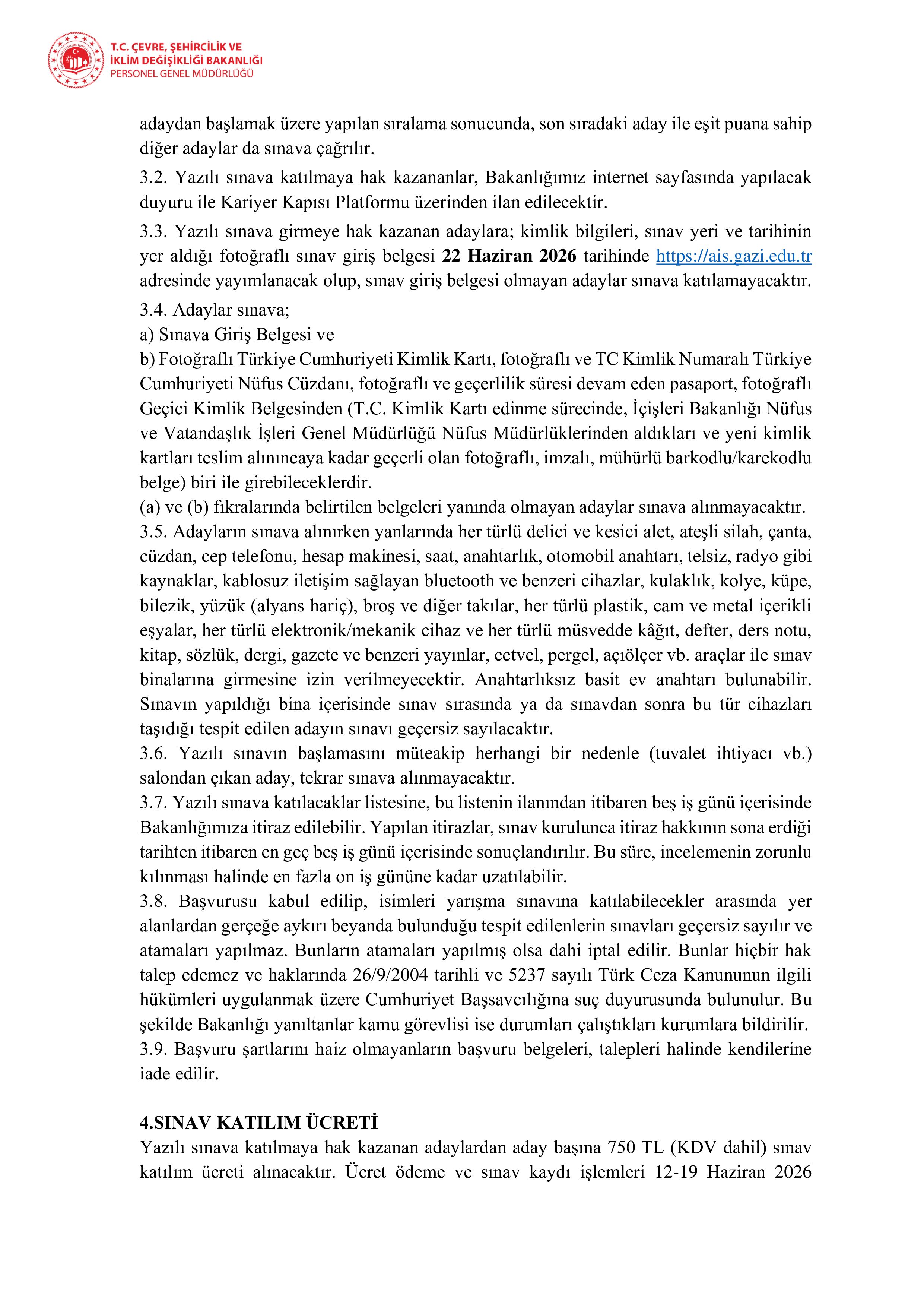 ÇEVRE, ŞEHİRCİLİK VE İKLİM DEĞİŞİKLİĞİ BAKANLIĞI 30 MİLLİ EMLAK DENETMEN YARDIMCISI ALACAK ( 11 Mayıs - 17 Mayıs) İlan İçeriği Sayfa 2