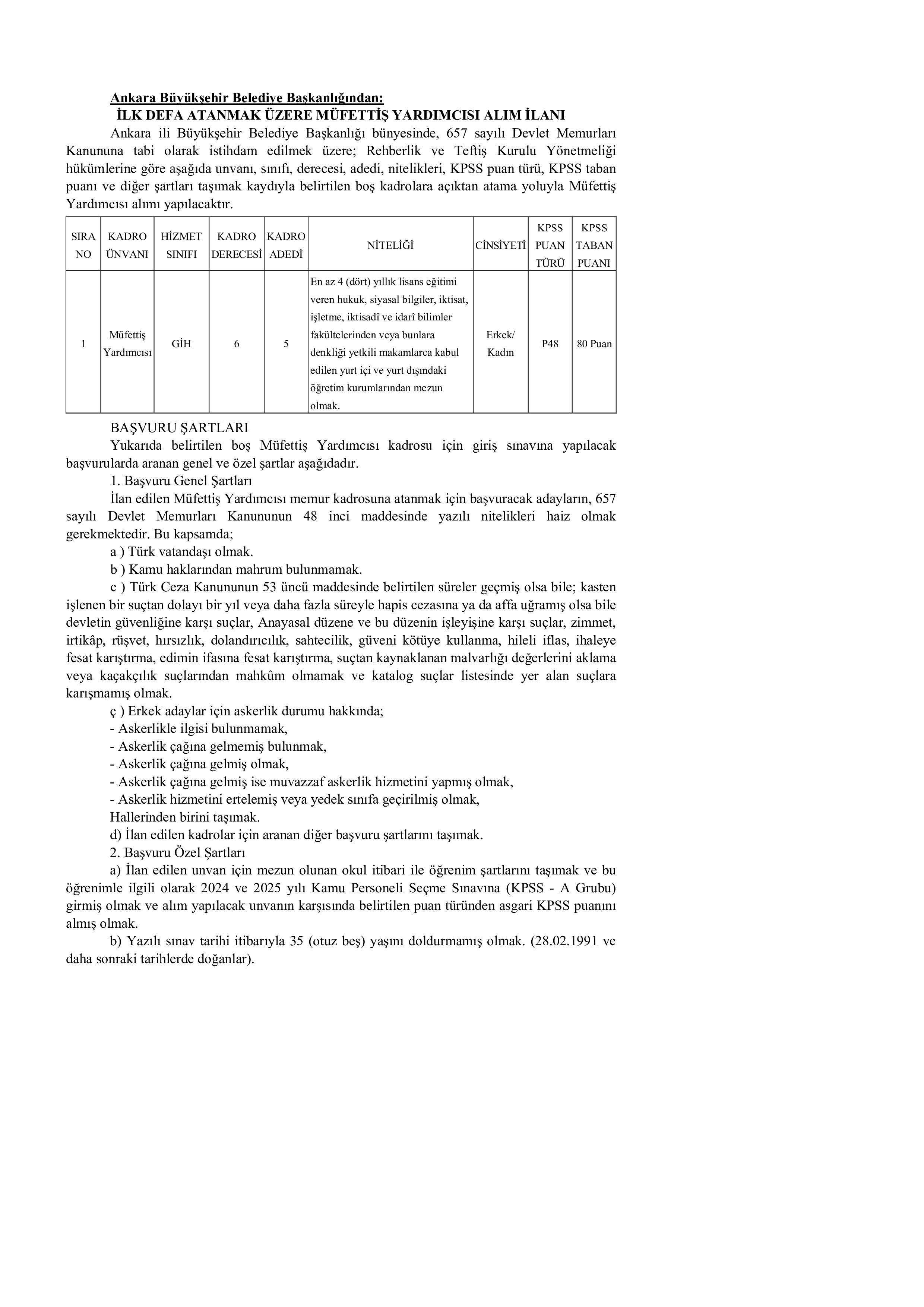 ANKARA BÜYÜKŞEHİR BELEDİYE BAŞKANLIĞI 5 MÜFETTİŞ YARDIMCISI ALACAK ( 19 Ocak - 6 Şubat) İlan İçeriği Sayfa 1