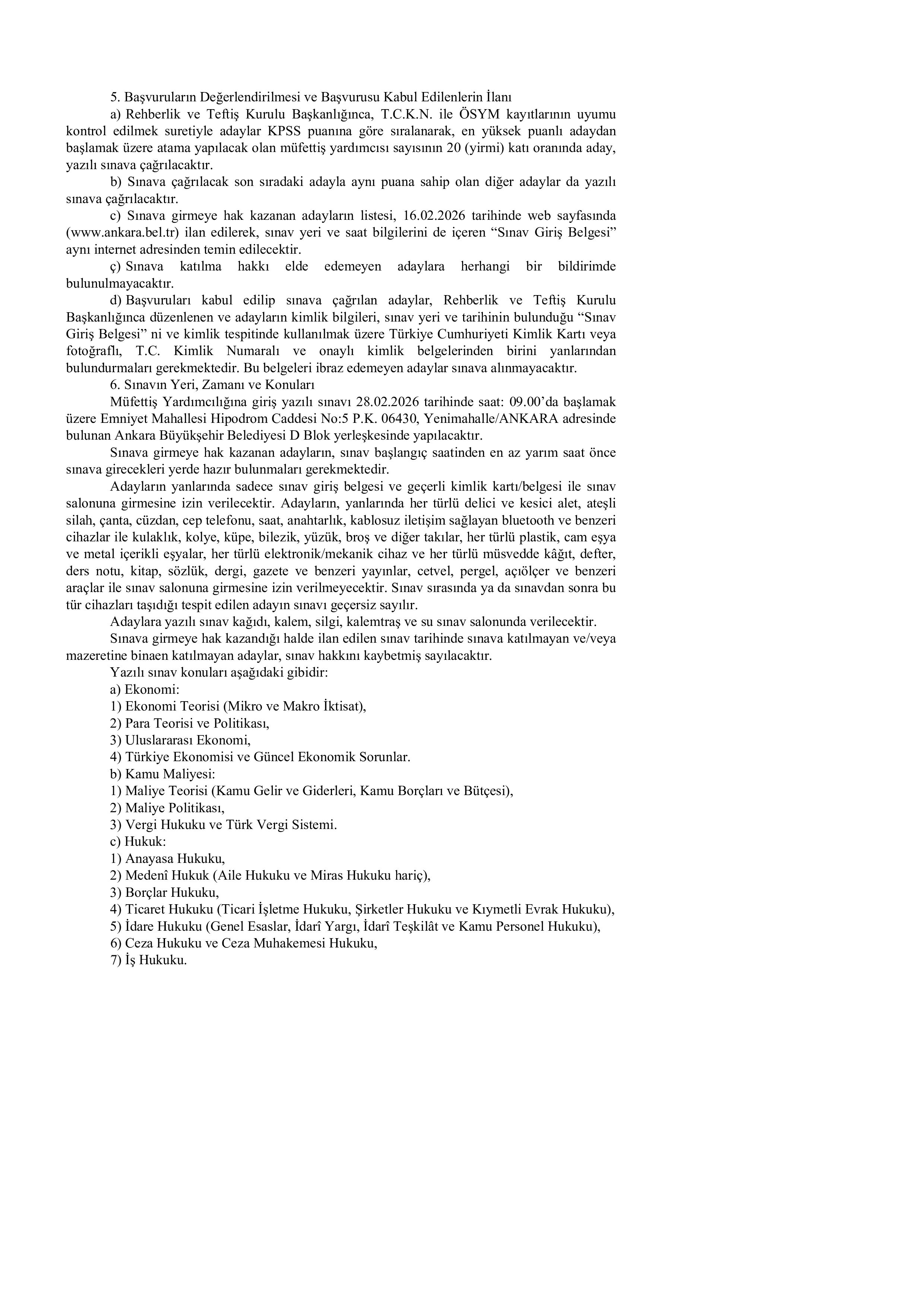 ANKARA BÜYÜKŞEHİR BELEDİYE BAŞKANLIĞI 5 MÜFETTİŞ YARDIMCISI ALACAK ( 19 Ocak - 6 Şubat) İlan İçeriği Sayfa 3