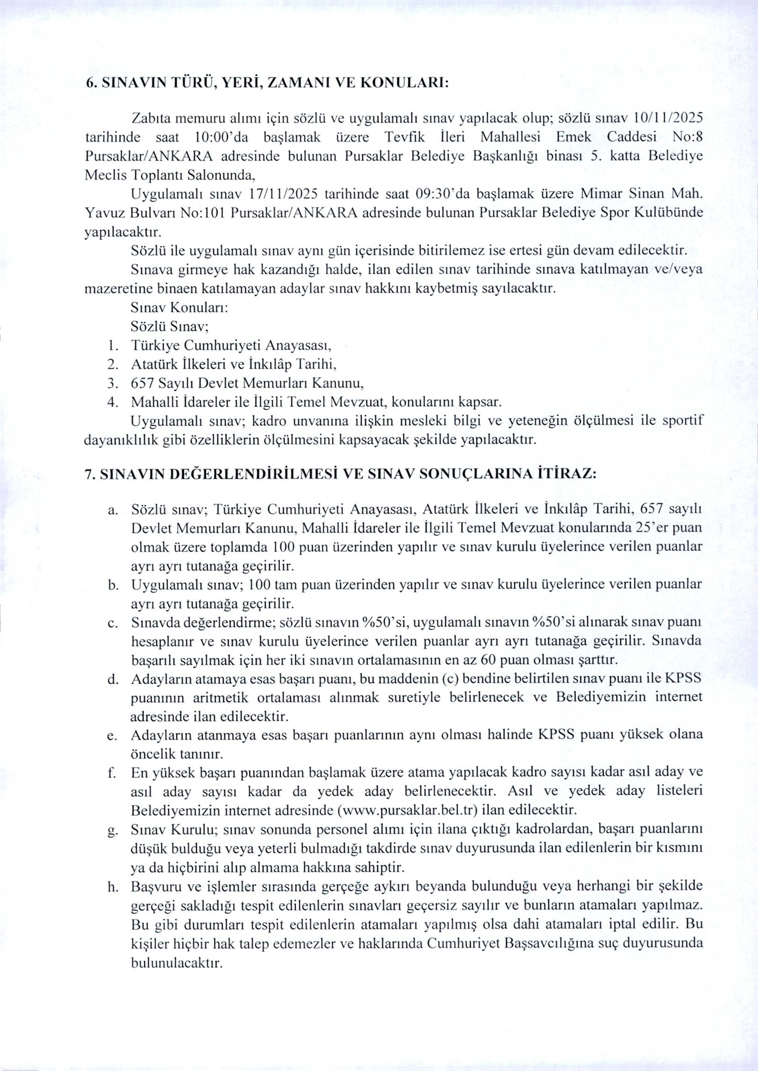 PURSAKLAR BELEDİYE BAŞKANLIĞI 15 ZABITA MEMURU ALACAK ( 6 Ekim - 10 Ekim) İlan İçeriği Sayfa 4