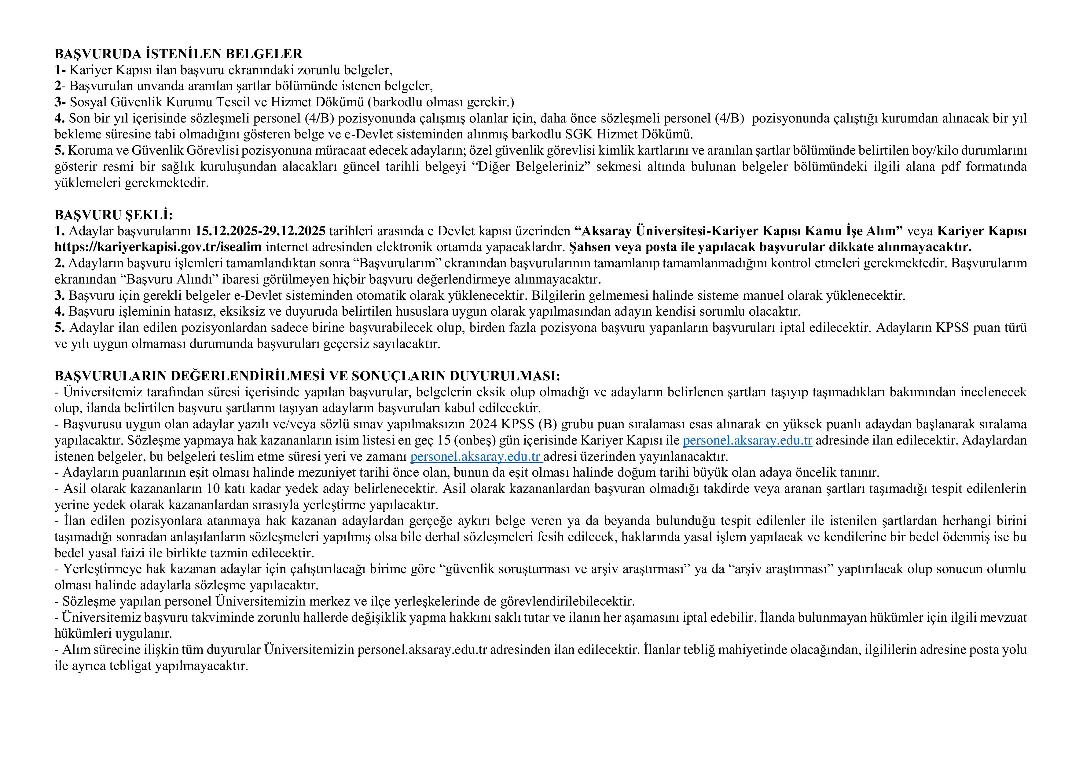 AKSARAY ÜNİVERSİTESİ 30 SÖZLEŞMELİ PERSONEL ALACAK ( 15 Aralık - 29 Aralık) İlan İçeriği Sayfa 4