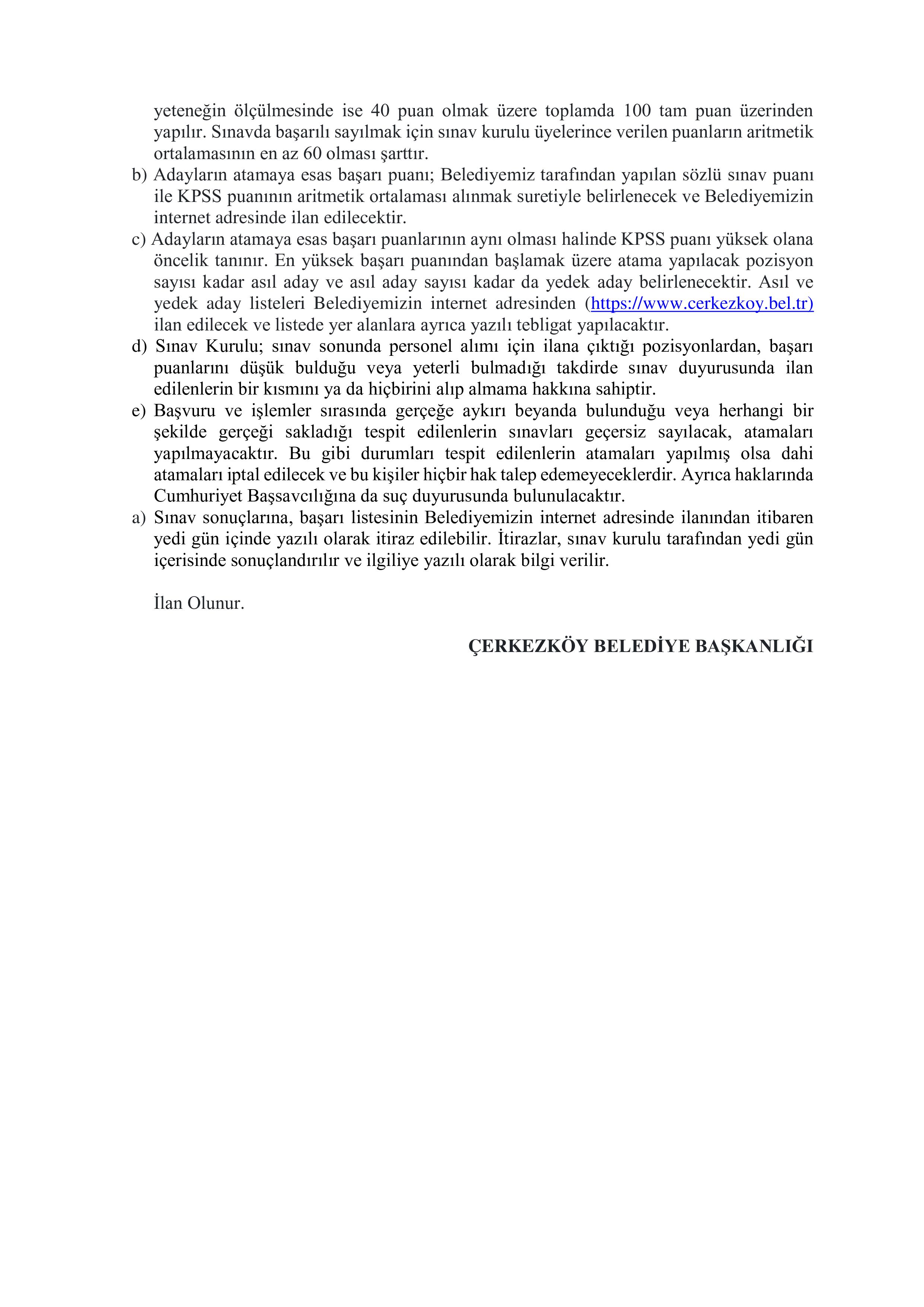 İlan İçeriği Sayfa 4 ÇERKEZKÖY BELEDİYE BAŞKANLIĞI 6 SÖZLEŞMELİ PERSONEL ALACAK ( 19 Ocak - 23 Ocak) İlan İçeriği Sayfa 4