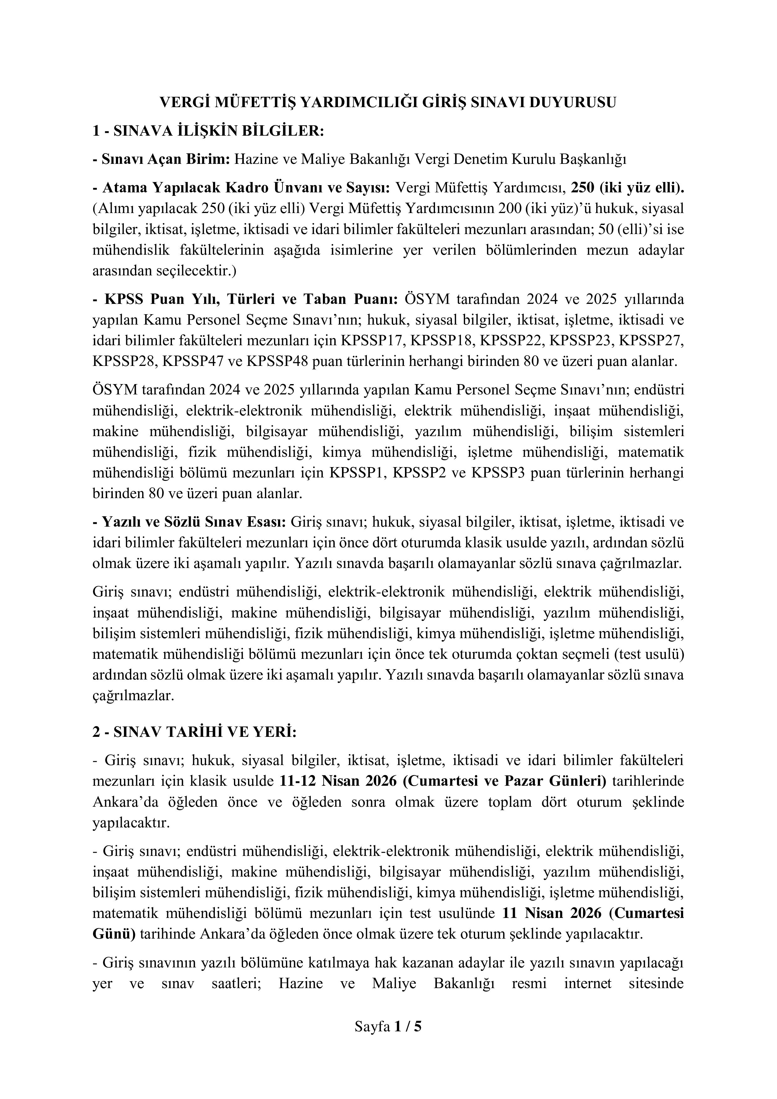 HAZİNE VE MALİYE BAKANLIĞI 250 VERGİ MÜFETTİŞ YARDIMCISI ALACAK ( 9 Mart - 18 Mart) İlan İçeriği Sayfa 1