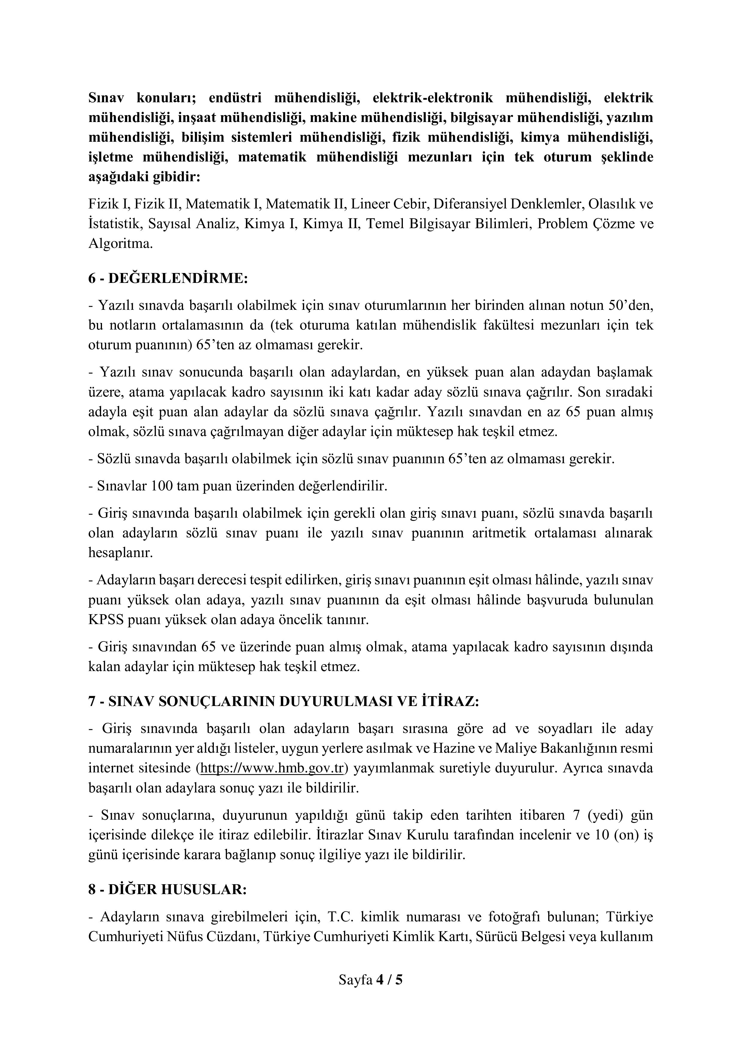 HAZİNE VE MALİYE BAKANLIĞI 250 VERGİ MÜFETTİŞ YARDIMCISI ALACAK ( 9 Mart - 18 Mart) İlan İçeriği Sayfa 4