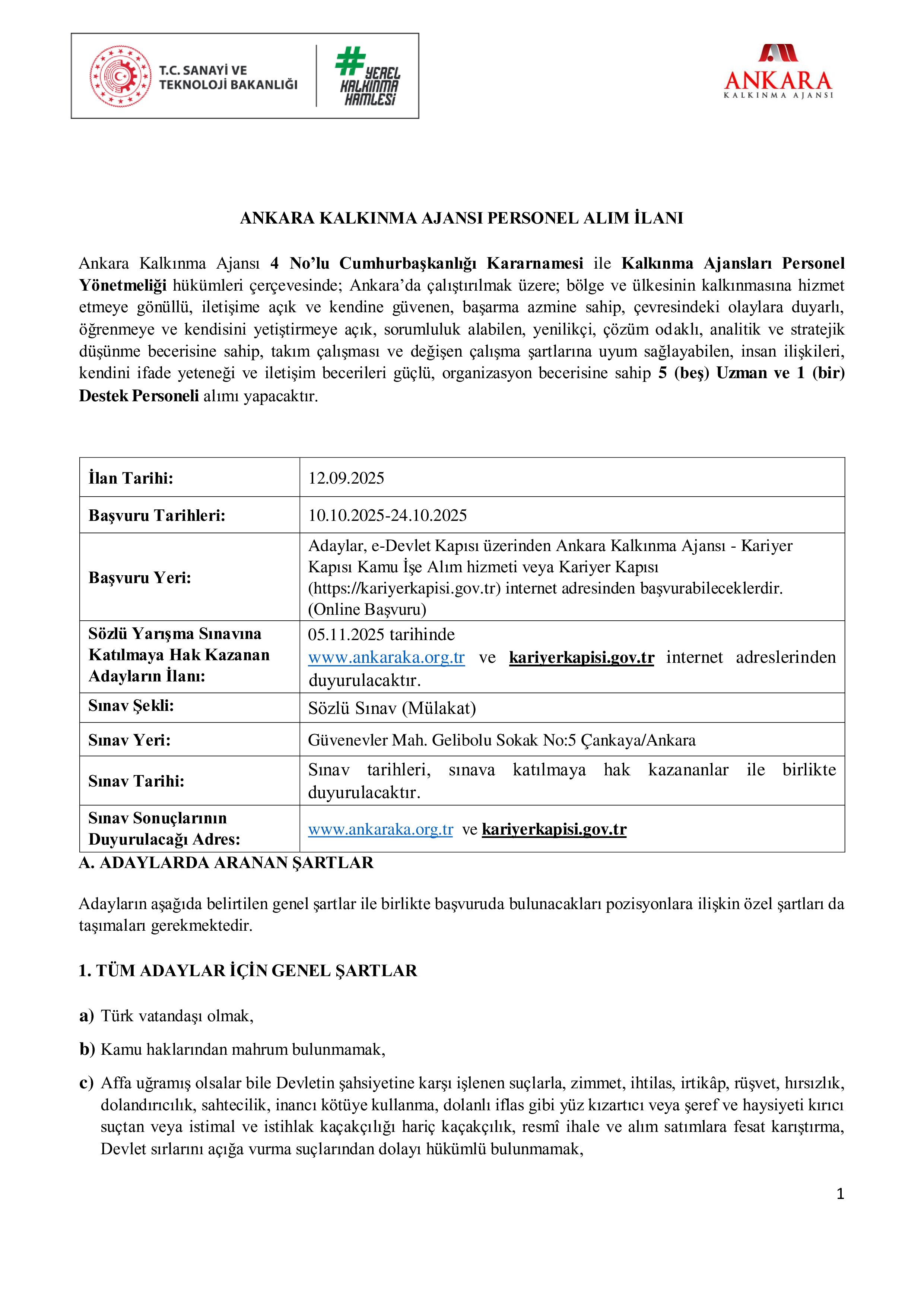 ANKARA KALKINMA AJANSI 6 SÖZLEŞMELİ PERSONEL ALACAK ( 10 Ekim - 24 Ekim) İlan İçeriği Sayfa 1