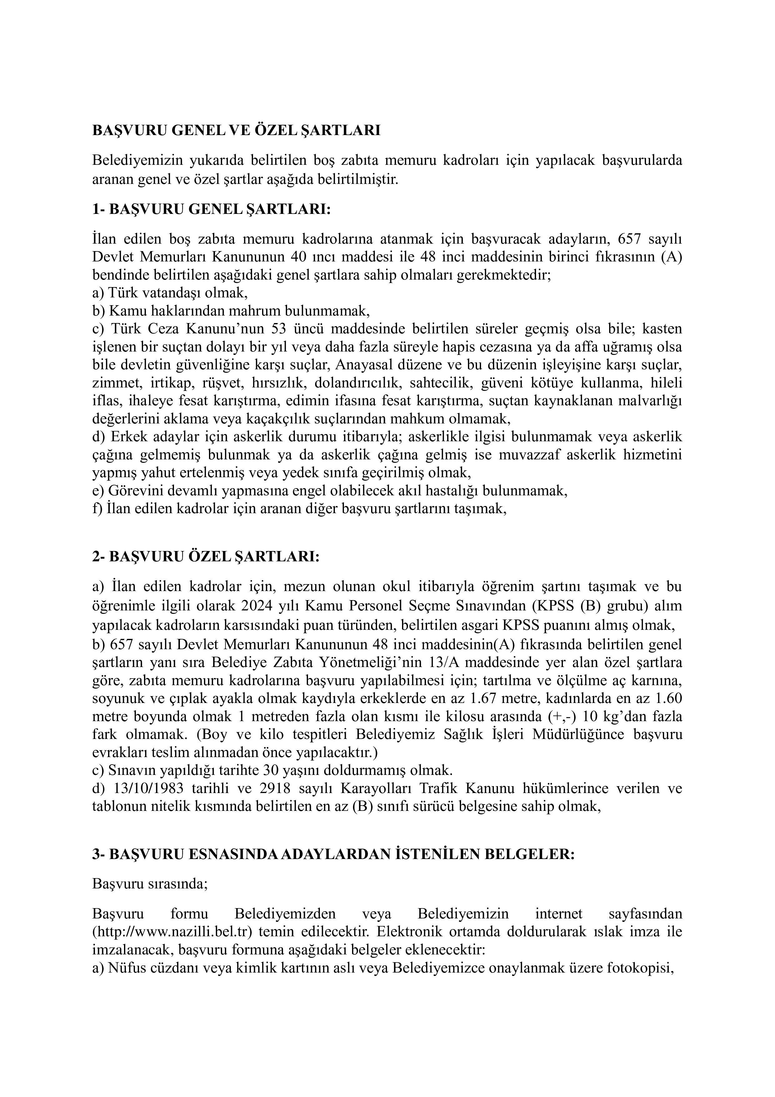 İlan İçeriği Sayfa 2 NAZİLLİ BELEDİYE BAŞKANLIĞI (DÜZELTME) 8 MEMUR ALACAK ( 15 Aralık - 19 Aralık) İlan İçeriği Sayfa 2