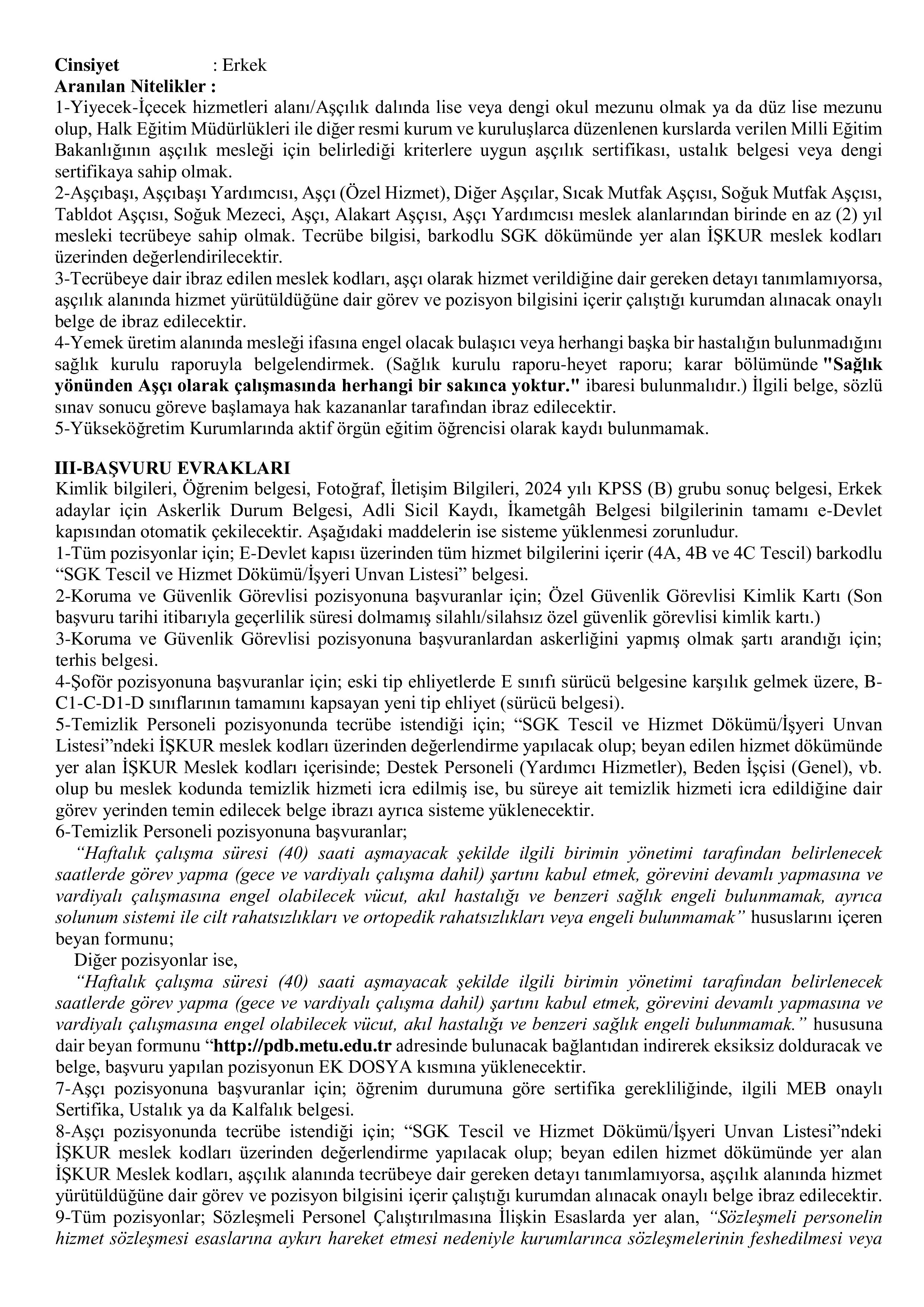 İlan İçeriği Sayfa 3 ORTA DOĞU TEKNİK ÜNİVERSİTESİ 22 SÖZLEŞMELİ PERSONEL ALACAK ( 12 Kasım - 26 Kasım) İlan İçeriği Sayfa 3