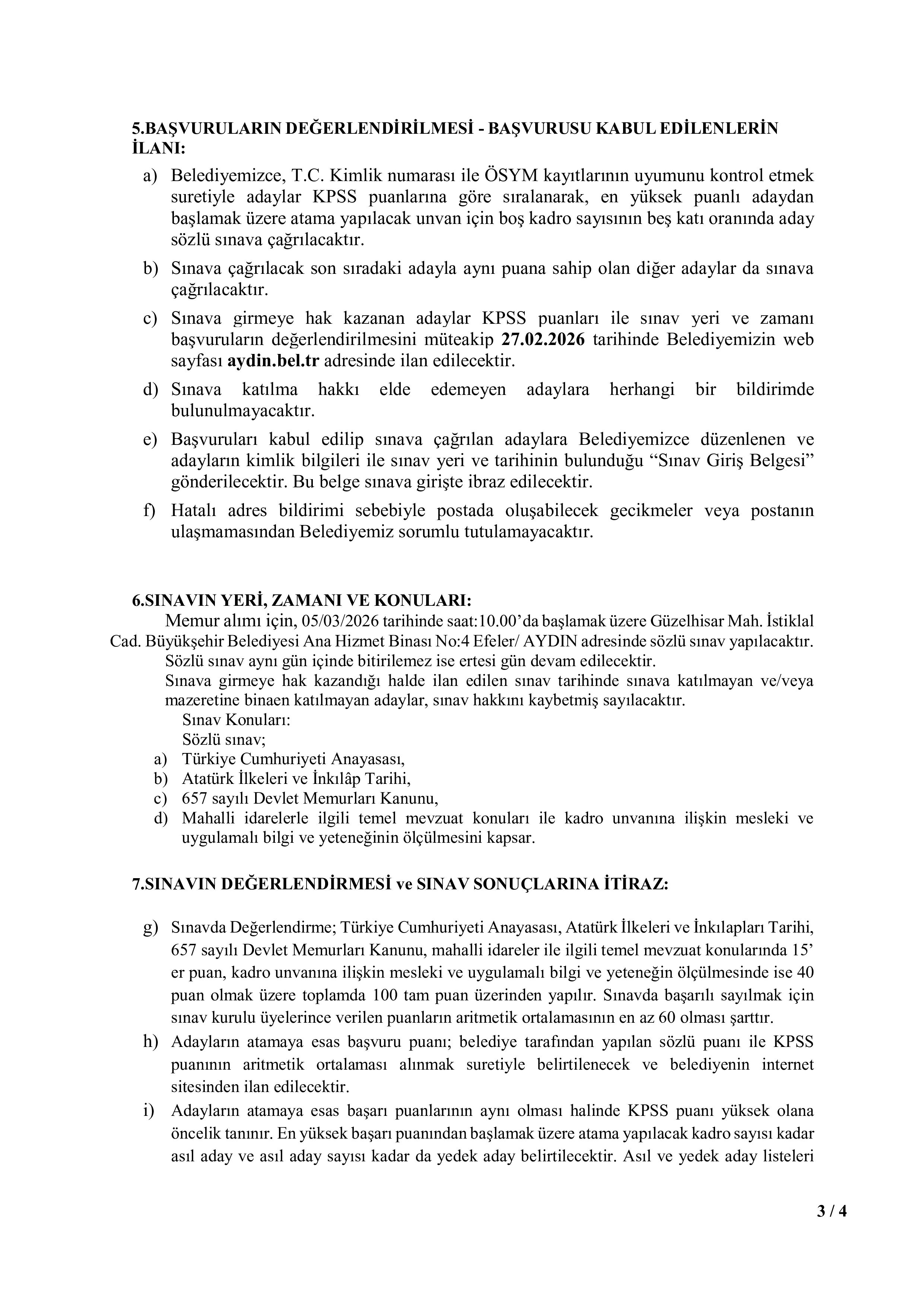 AYDIN BÜYÜKŞEHİR BELEDİYE BAŞKANLIĞI 7 MEMUR ALACAK ( 23 Şubat - 25 Şubat) İlan İçeriği Sayfa 3