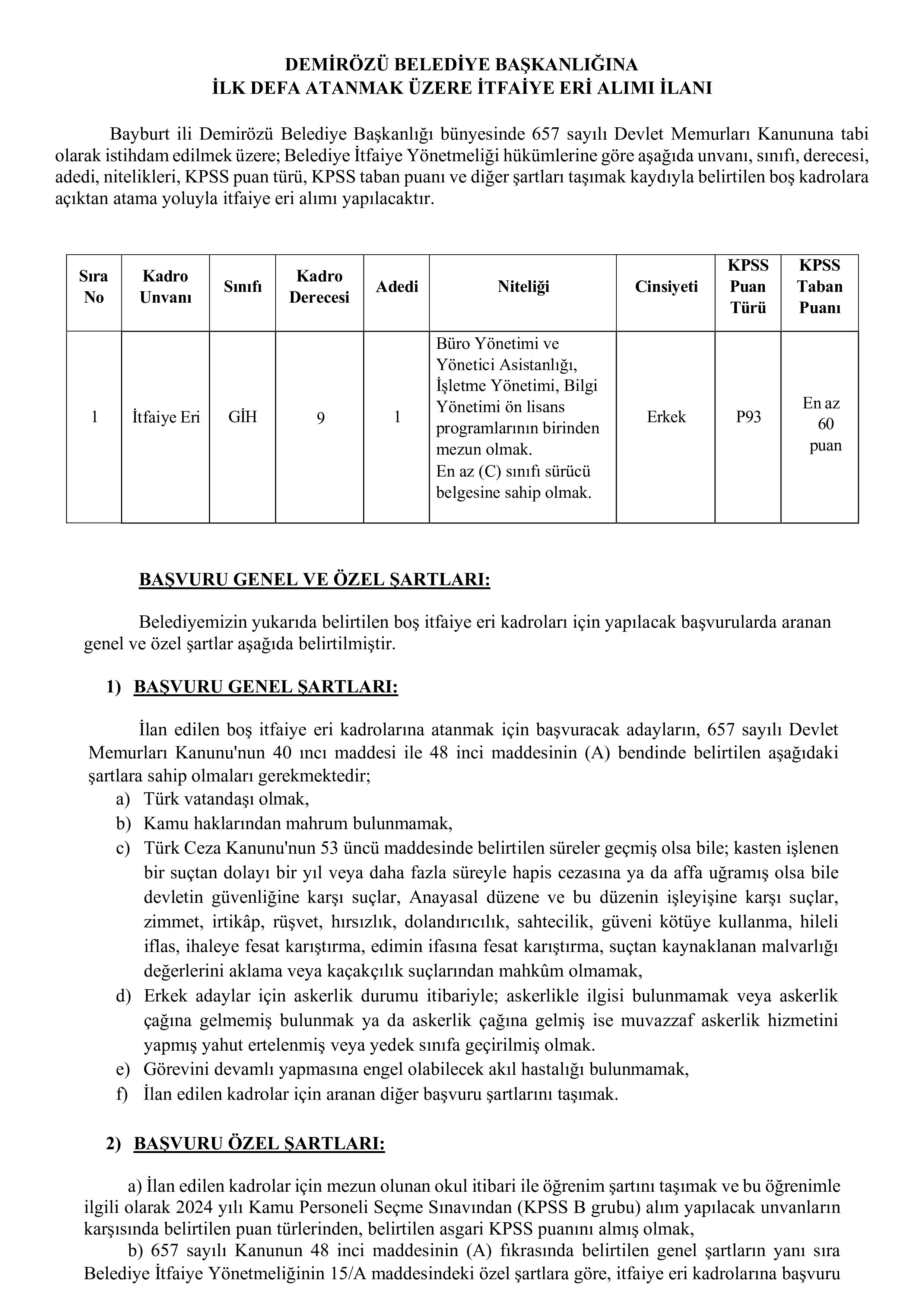 DEMİRÖZÜ BELEDİYE BAŞKANLIĞI 1 MEMUR ALACAK ( 16 Şubat - 20 Şubat) İlan İçeriği Sayfa 1