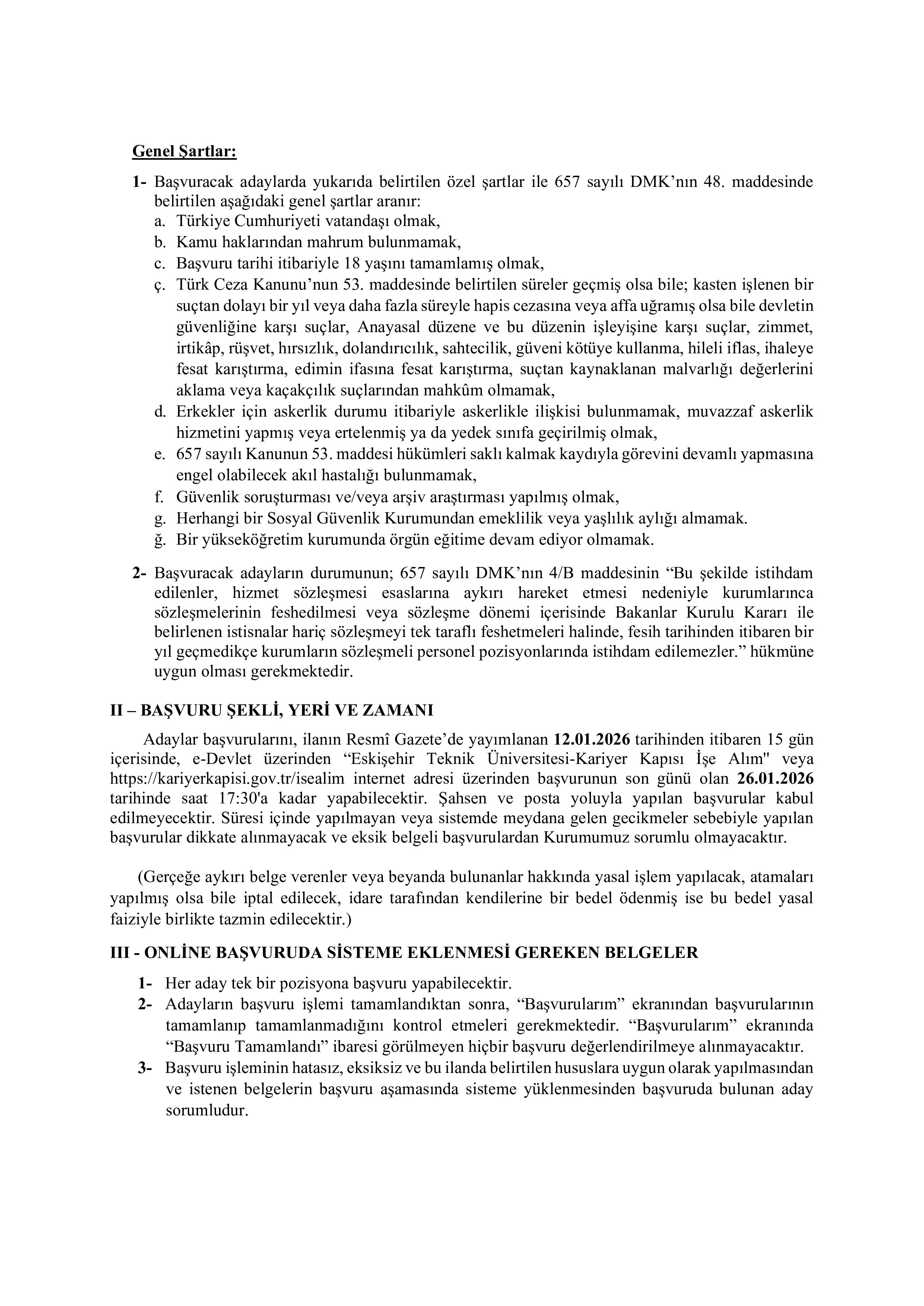 ESKİŞEHİR TEKNİK ÜNİVERSİTESİ 2 SÖZLEŞMELİ PERSONEL ALACAK ( 12 Ocak - 26 Ocak) İlan İçeriği Sayfa 2