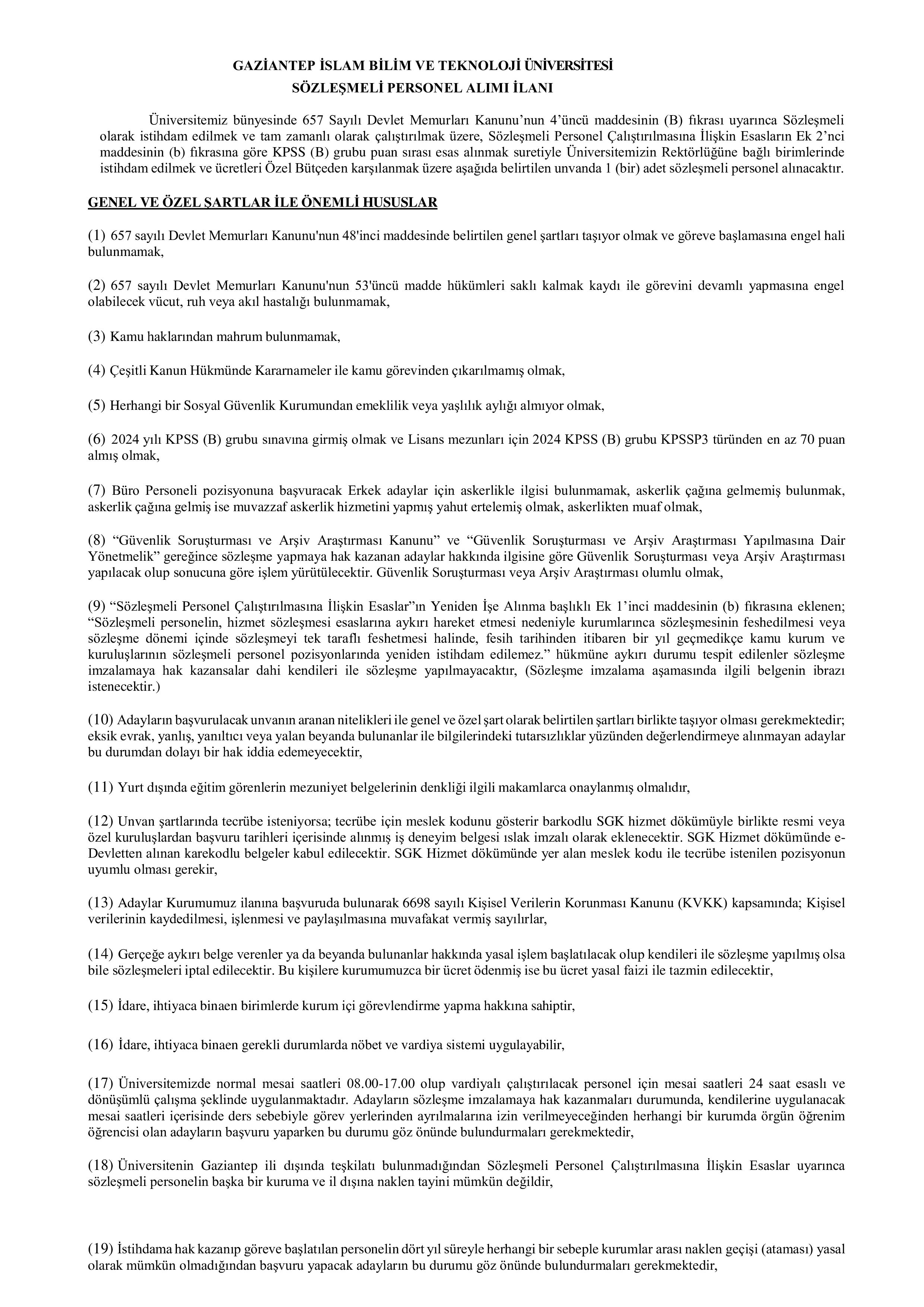 GAZİANTEP İSLAM BİLİM VE TEKNOLOJİ ÜNİVERSİTESİ 1 SÖZLEŞMELİ PERSONEL ALACAK ( 12 Ocak - 26 Ocak) İlan İçeriği Sayfa 1