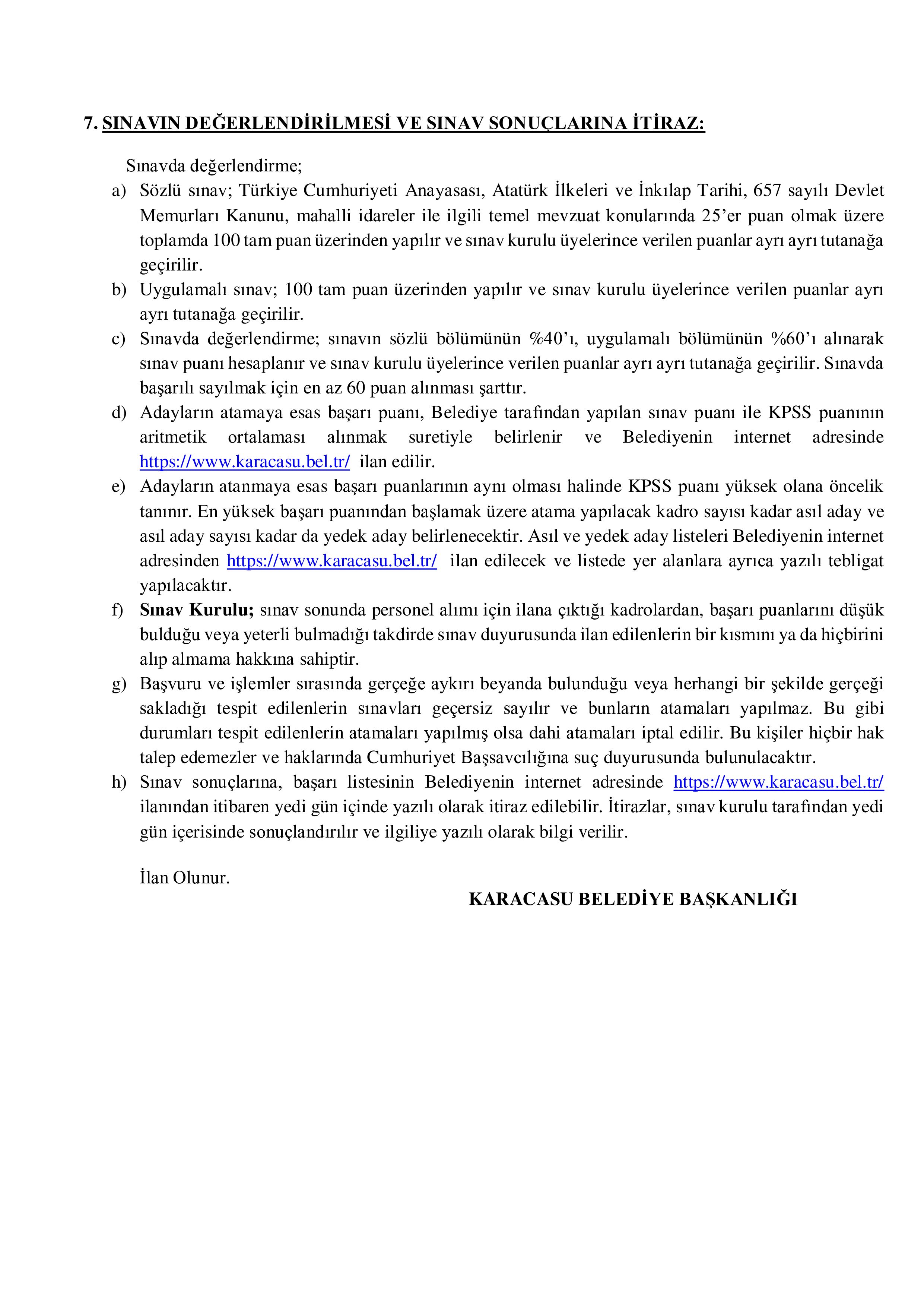 İlan İçeriği Sayfa 4 KARACASU (BOLU) BELEDİYE BAŞKANLIĞI 1 MEMUR ALACAK ( 16 Şubat - 19 Şubat) İlan İçeriği Sayfa 4