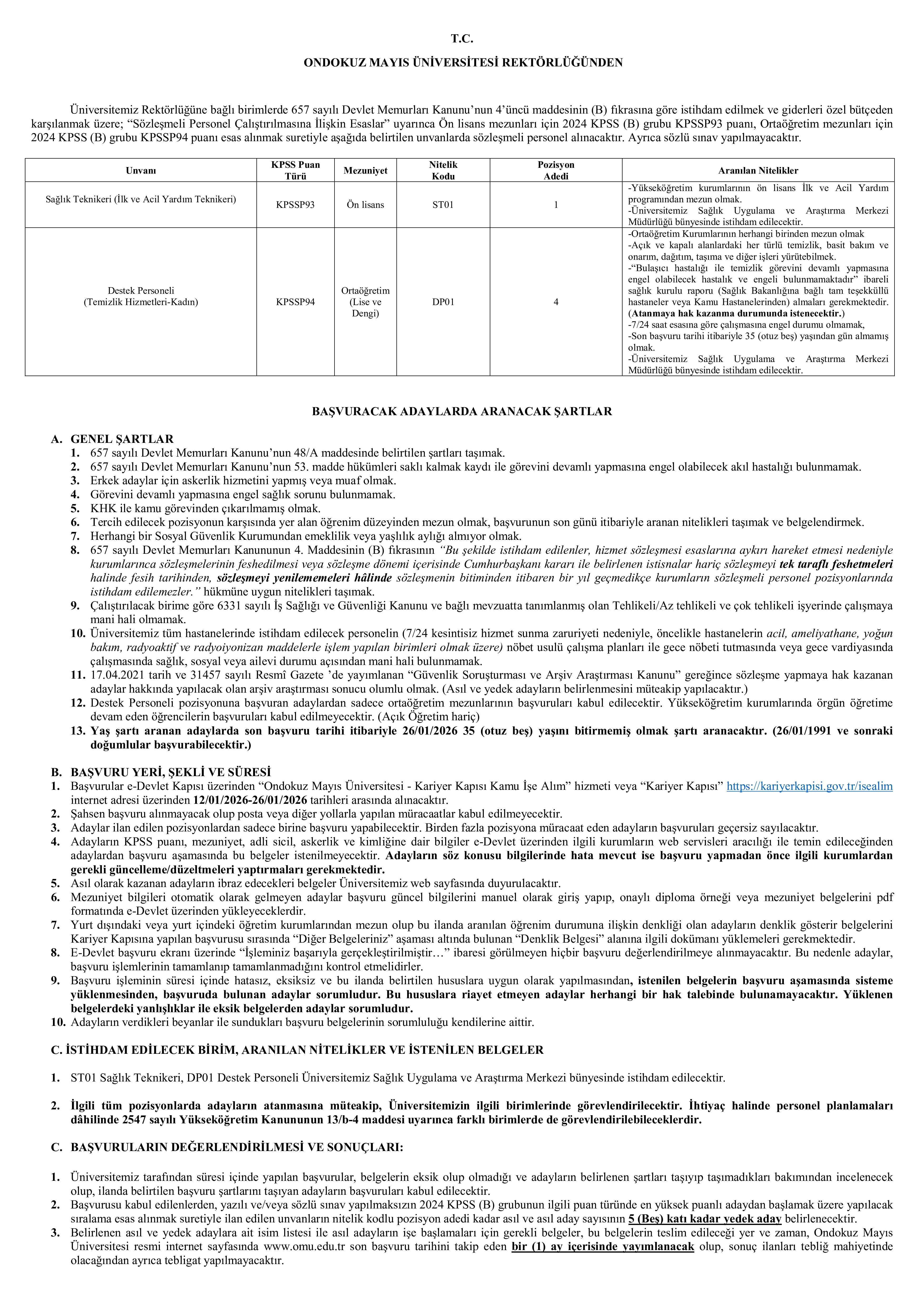 ONDOKUZ MAYIS ÜNİVERSİTESİ 5 SÖZLEŞMELİ PERSONEL ALACAK ( 12 Ocak - 26 Ocak) İlan İçeriği Sayfa 1