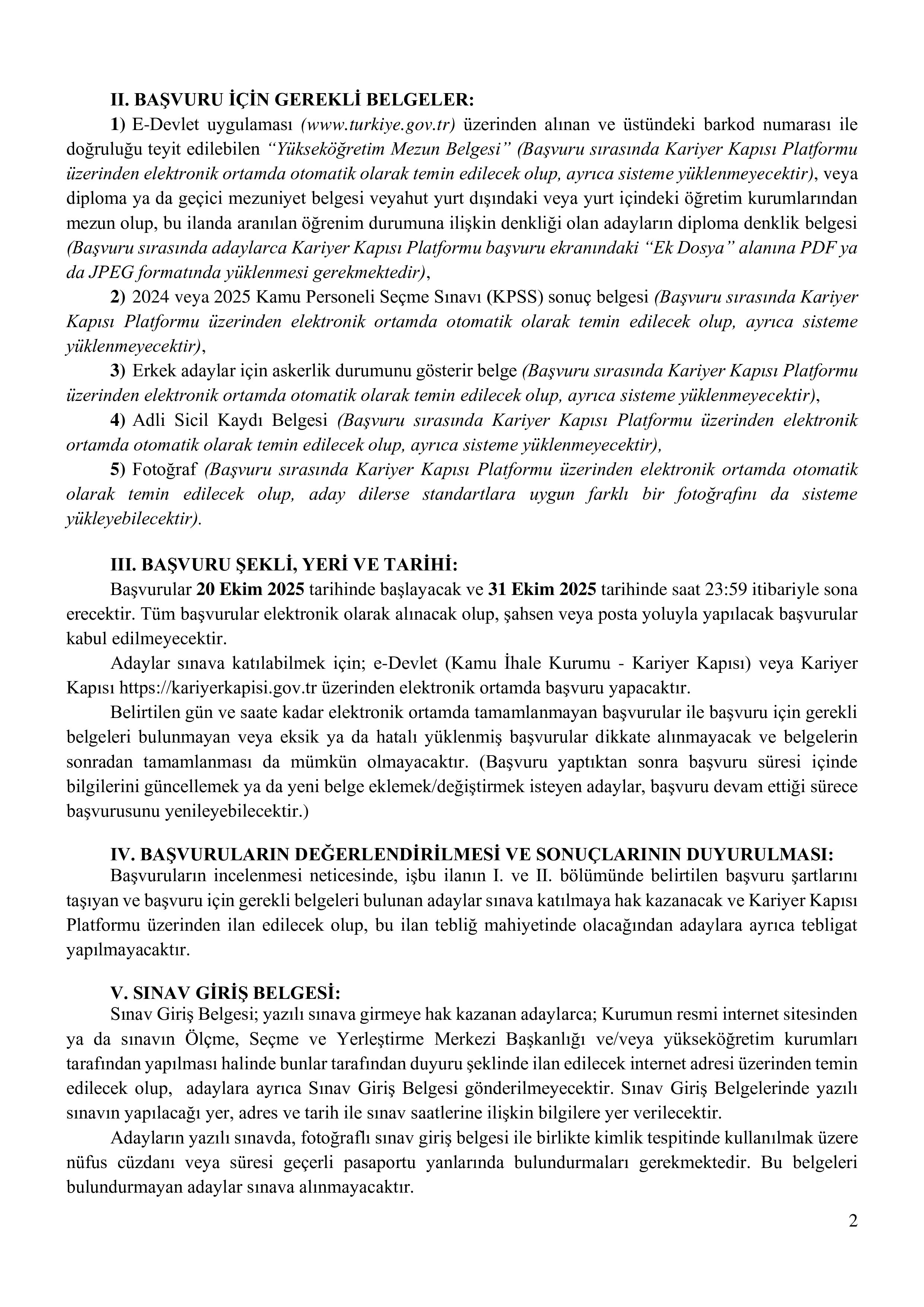 KAMU İHALE KURUMU 12 KAMU İHALE UZMAN YARDIMCISI ALACAK ( 20 Ekim - 31 Ekim) İlan İçeriği Sayfa 2