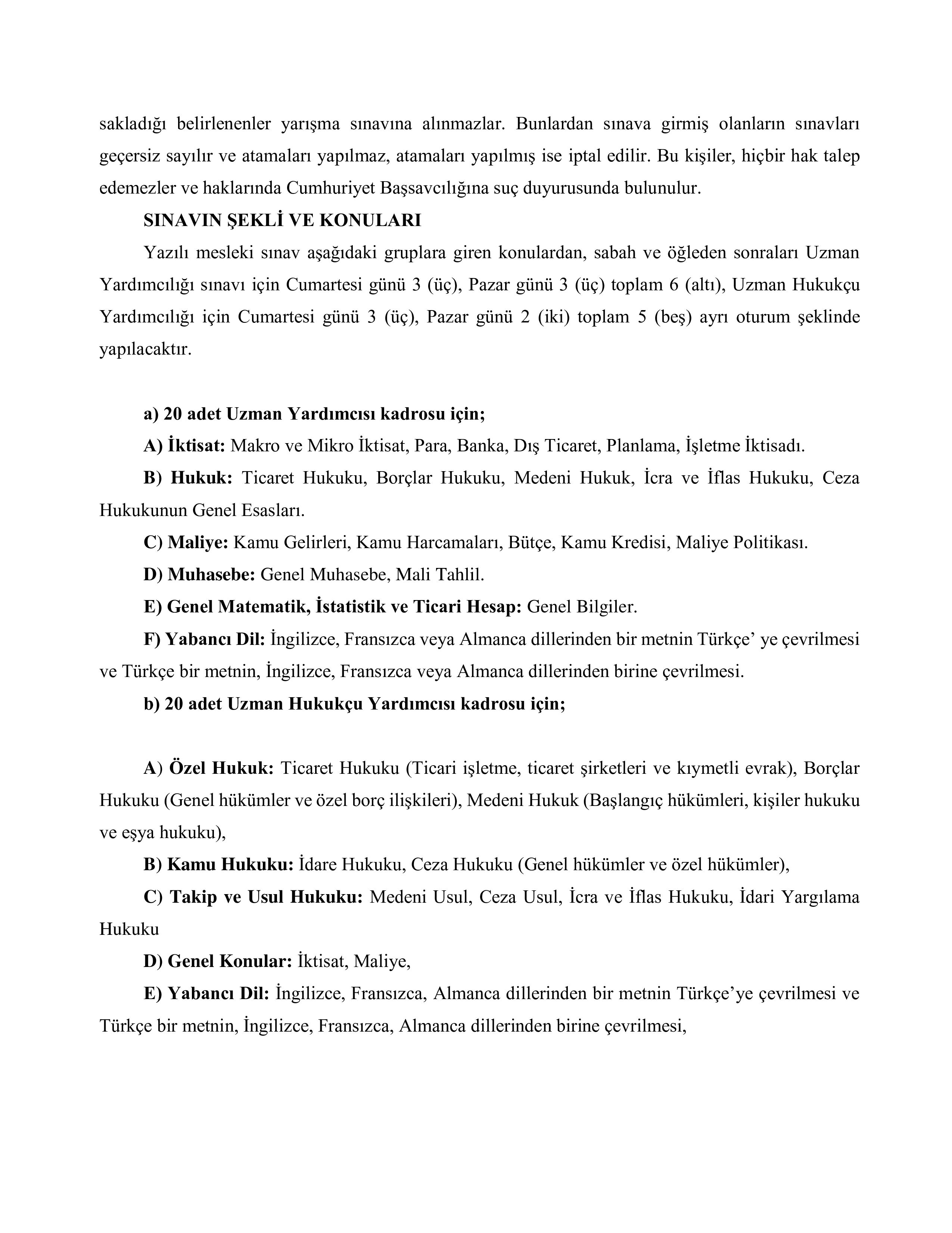 SERMAYE PİYASASI KURULU BAŞKANLIĞI MESLEK PERSONEL YARDIMCISI ALACAK ( 13 Ekim - 27 Ekim) İlan İçeriği Sayfa 4