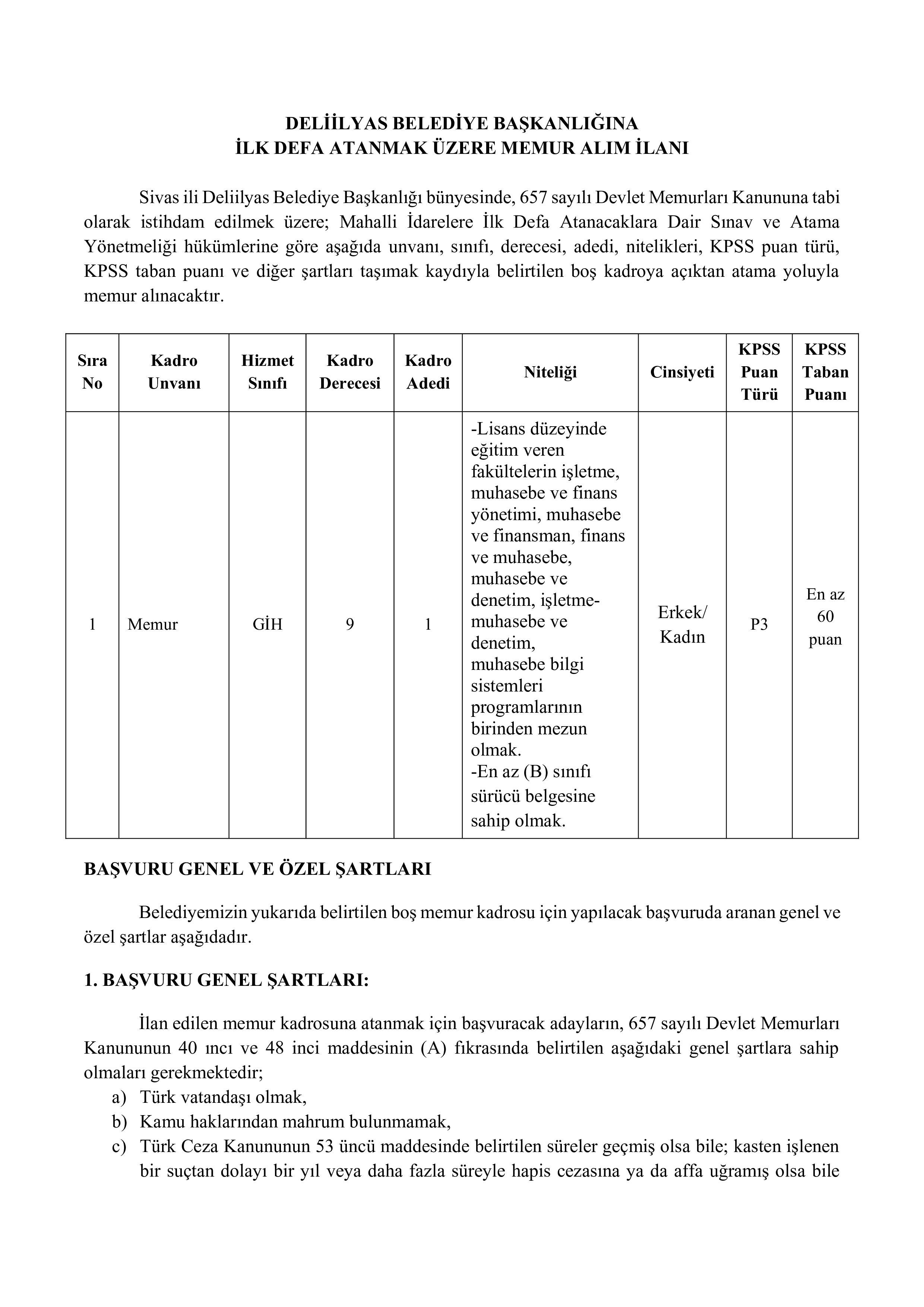 İlan İçeriği Sayfa 1 DELİİLYAS BELEDİYE BAŞKANLIĞI 1 MEMUR ALACAK ( 24 Aralık - 26 Aralık) İlan İçeriği Sayfa 1