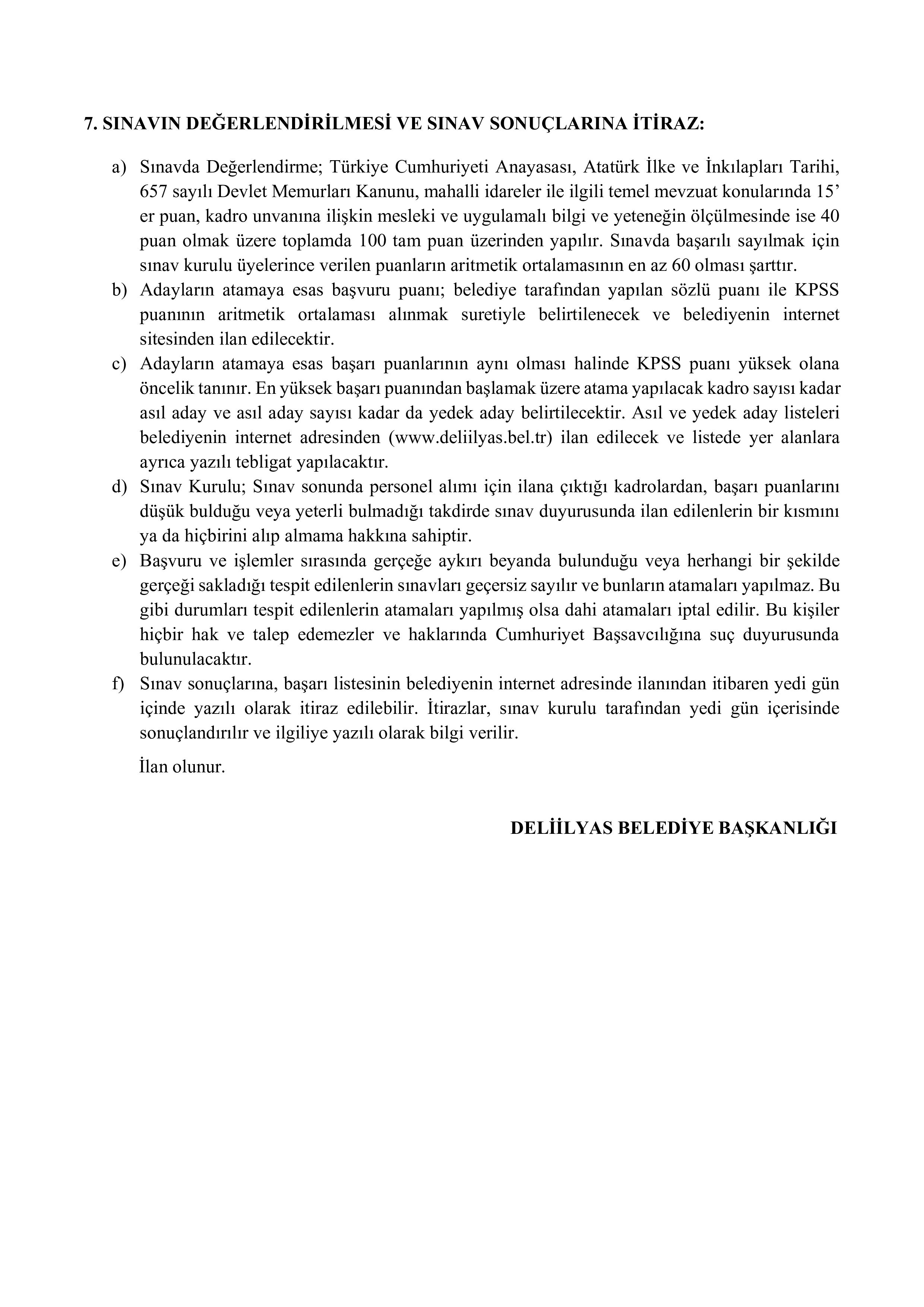 İlan İçeriği Sayfa 4 DELİİLYAS BELEDİYE BAŞKANLIĞI 1 MEMUR ALACAK ( 24 Aralık - 26 Aralık) İlan İçeriği Sayfa 4