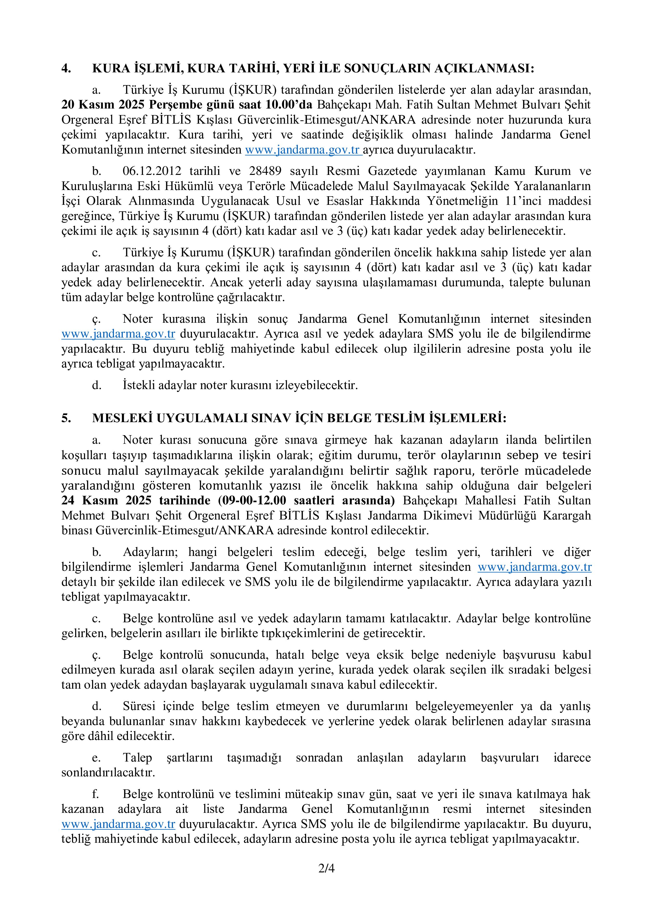 İlan İçeriği Sayfa 2 JANDARMA GENEL KOMUTANLIĞI TMSY KAPSAMINDA 1 SüREKLİ İŞÇİ ALACAK ( 13 Kasım - 17 Kasım) İlan İçeriği Sayfa 2