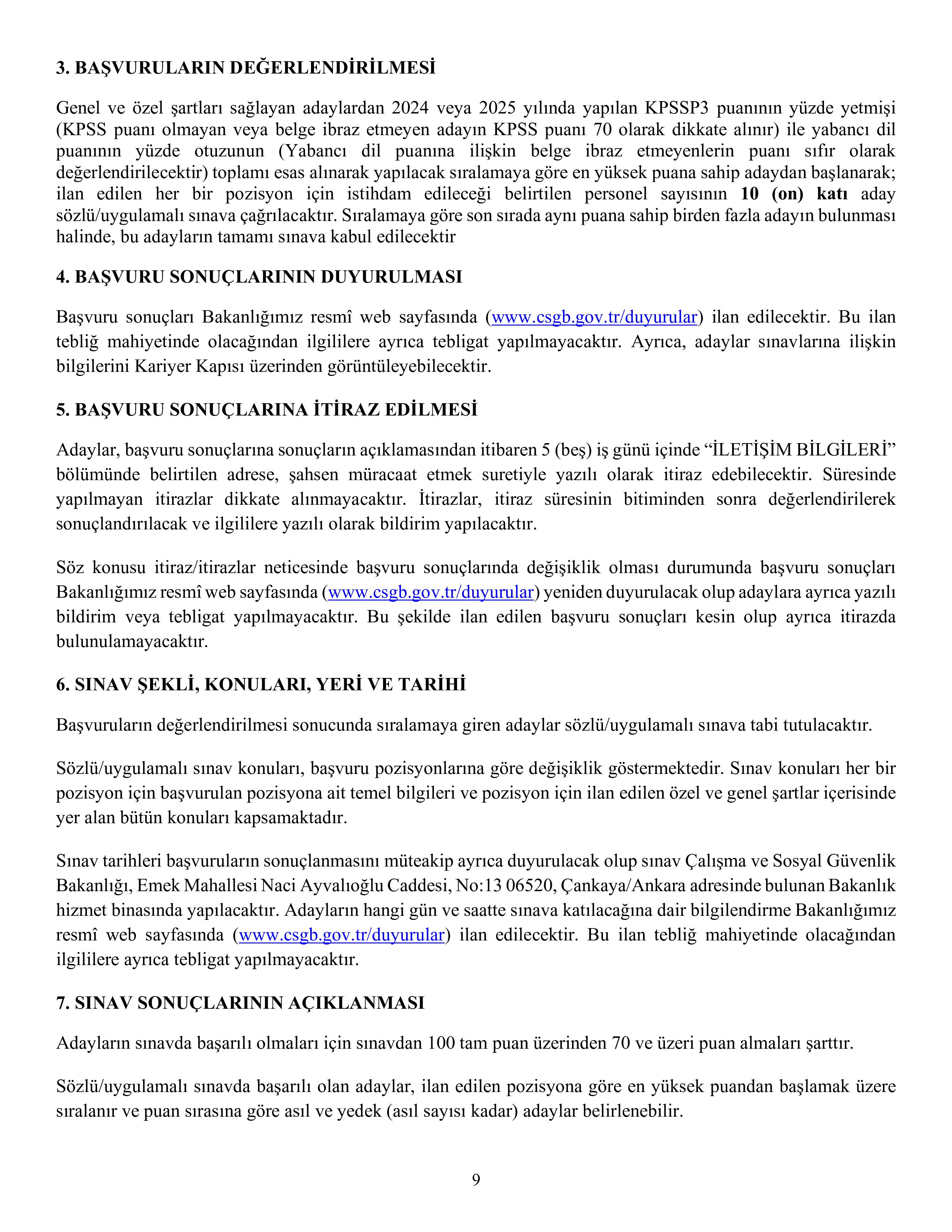 İlan İçeriği Sayfa 9 ÇALIŞMA VE SOSYAL GÜVENLİK BAKANLIĞI 11 SÖZLEŞMELİ BİLİŞİM PERSONELİ ALACAK ( 13 Mart - 29 Mart) İlan İçeriği Sayfa 9